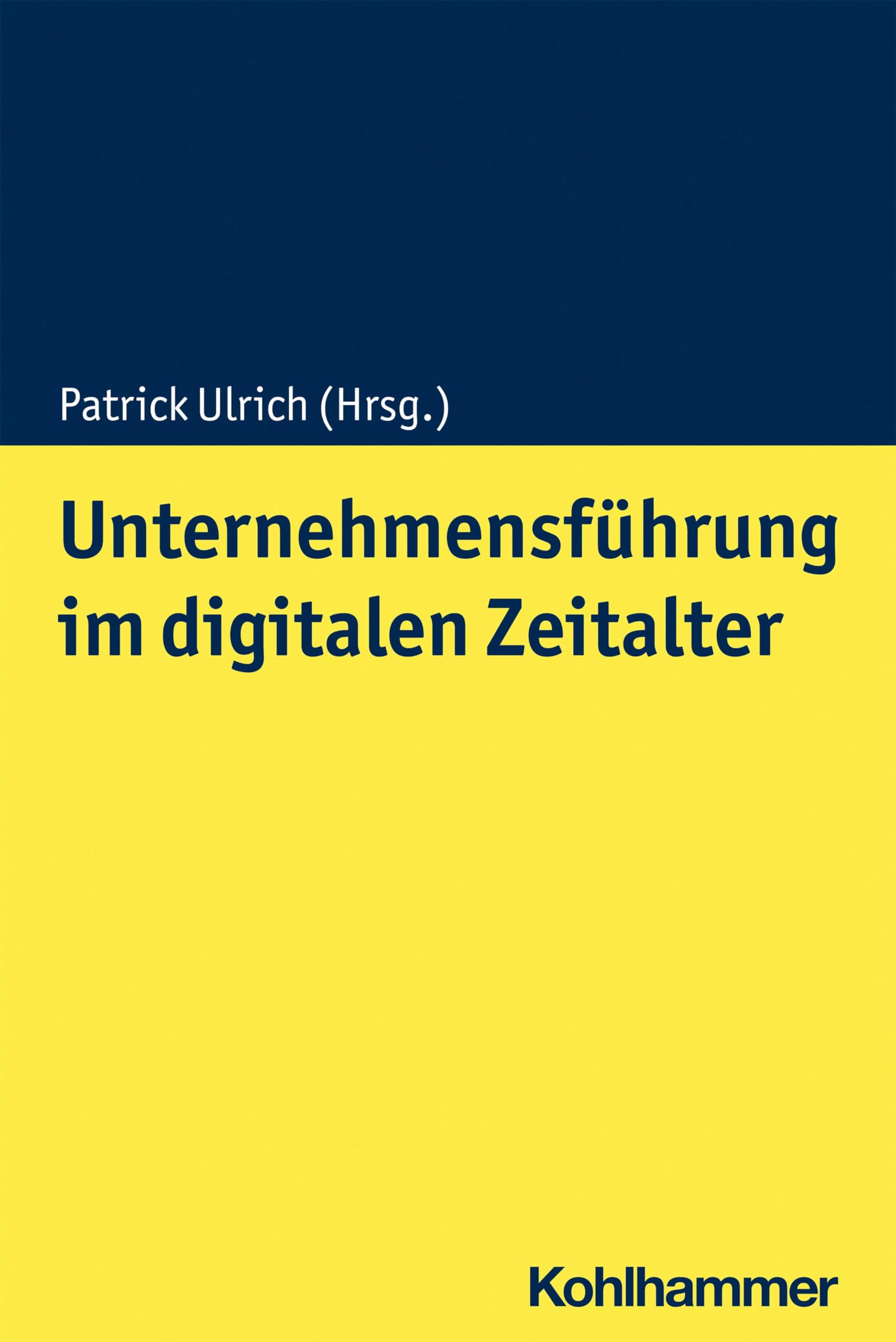Unternehmensführung im digitalen Zeitalter (Wertorientierte Unternehmensführung) Law