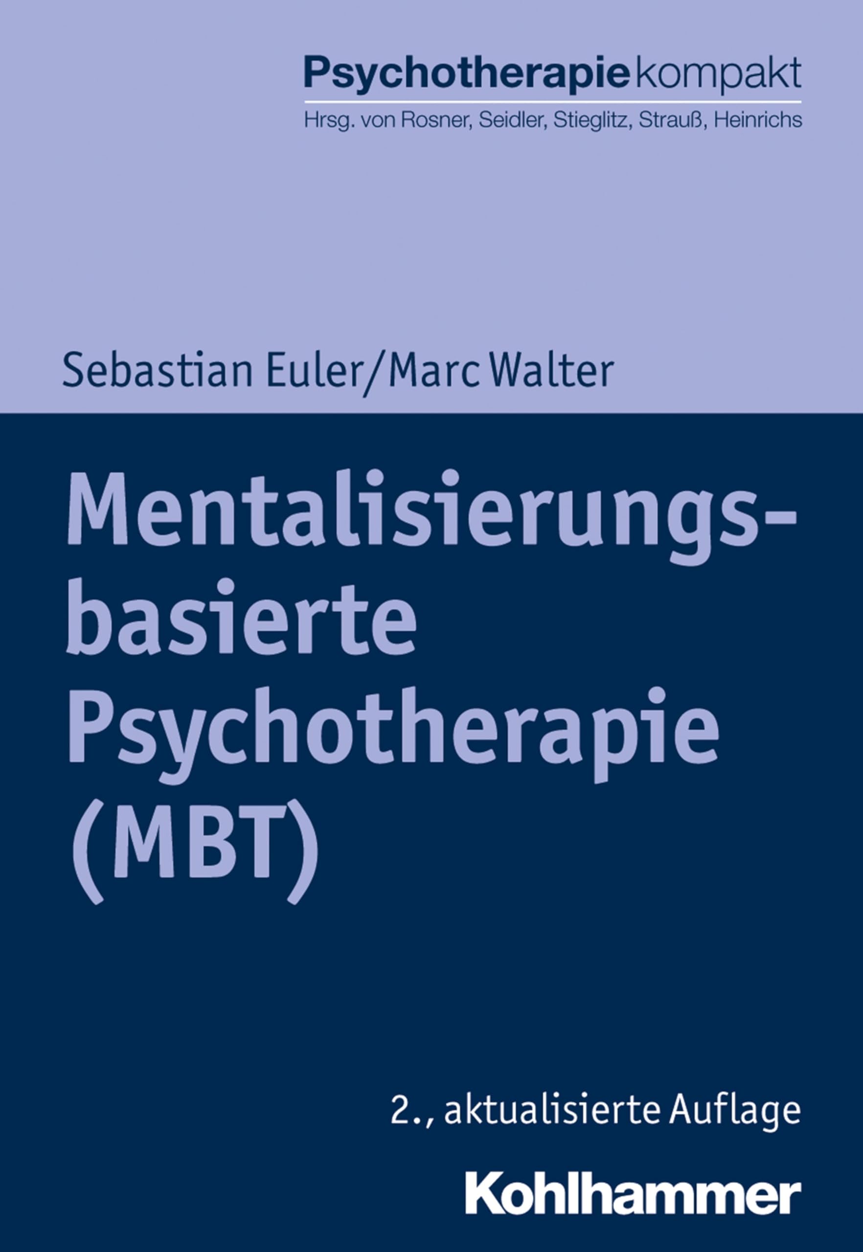 Mentalisierungsbasierte Psychotherapie (MBT) Medicine