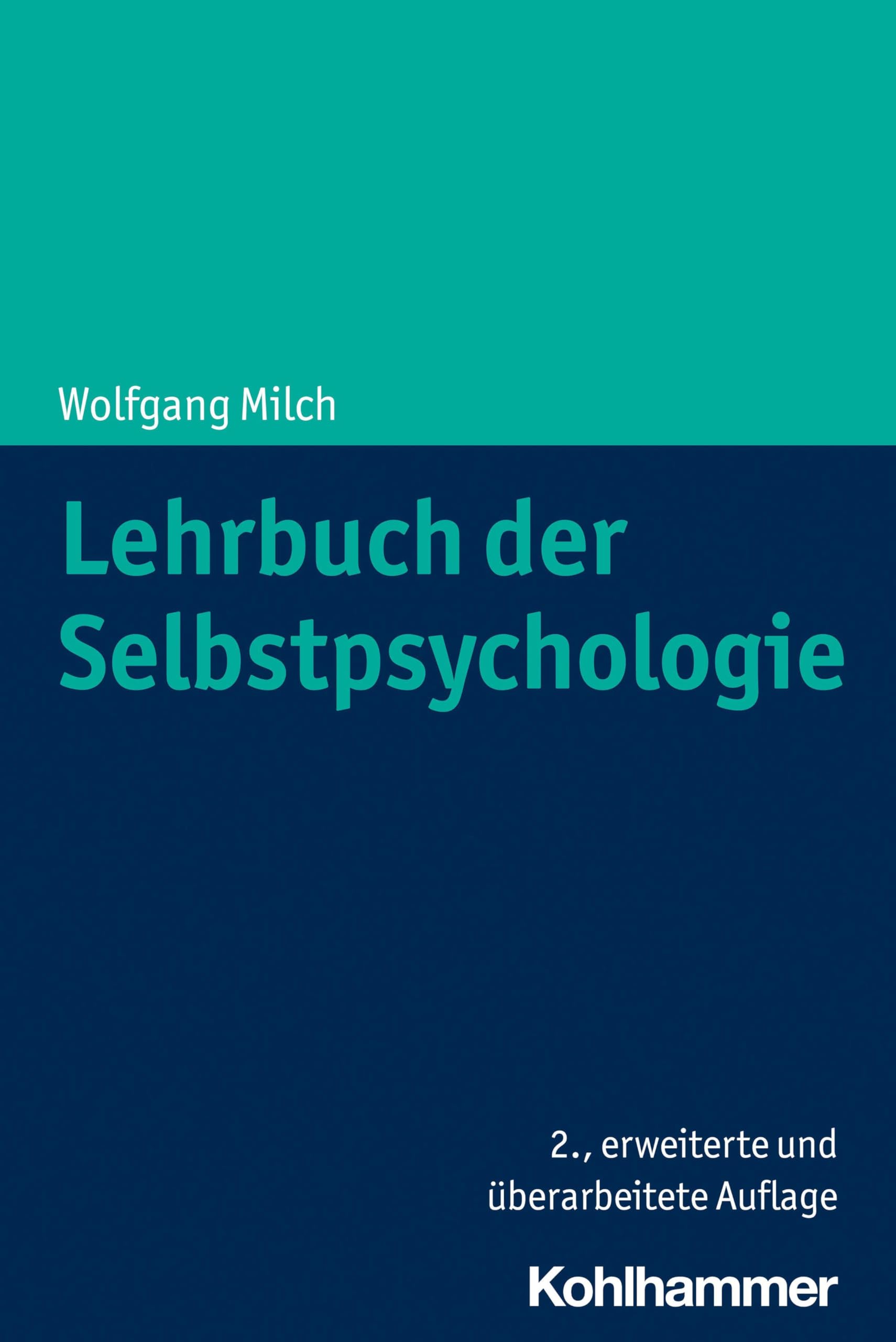 Lehrbuch der Selbstpsychologie Psychology