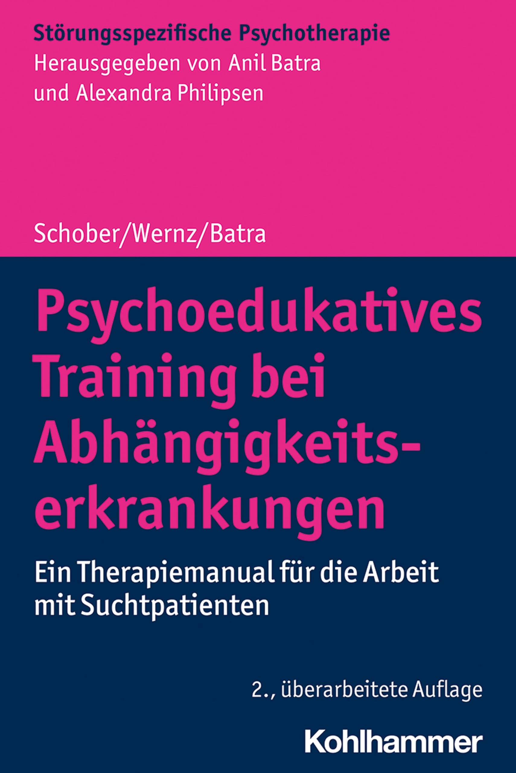 Psychoedukatives Training bei Abhängigkeitserkrankungen Medicine