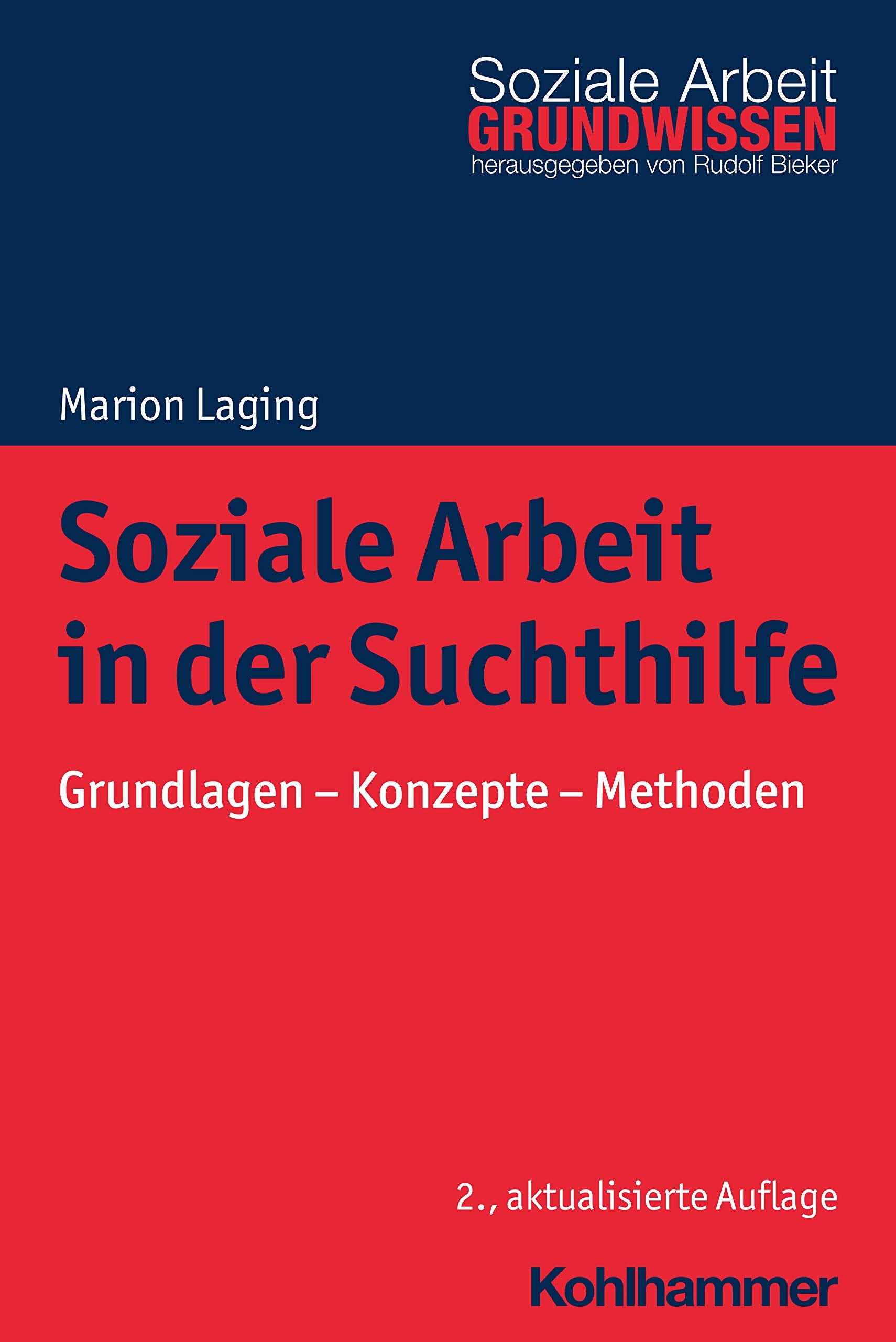 Soziale Arbeit in der Suchthilfe Social Sciences Books