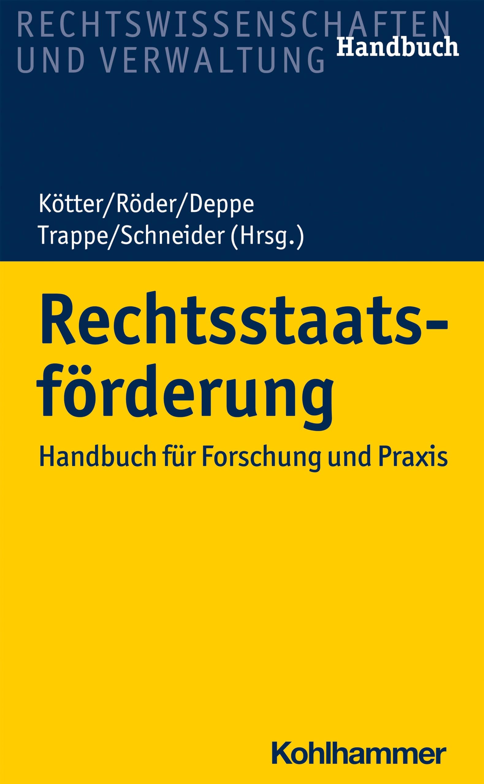 Rechtsstaatsforderung: Handbuch Fur Forschung Und Praxis book