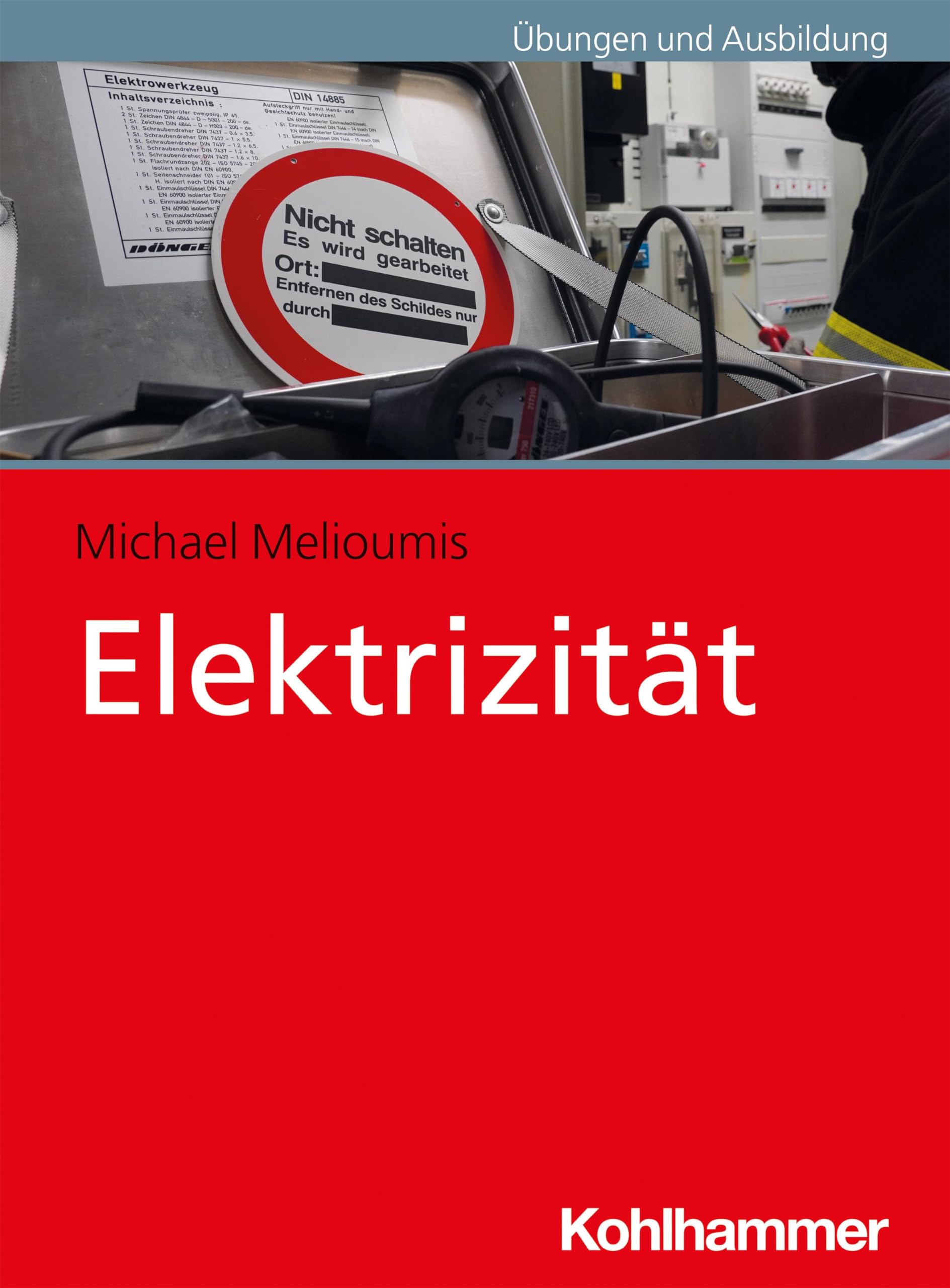 Elektrizität (Fachbuchreihe Brandschutz) Social Sciences