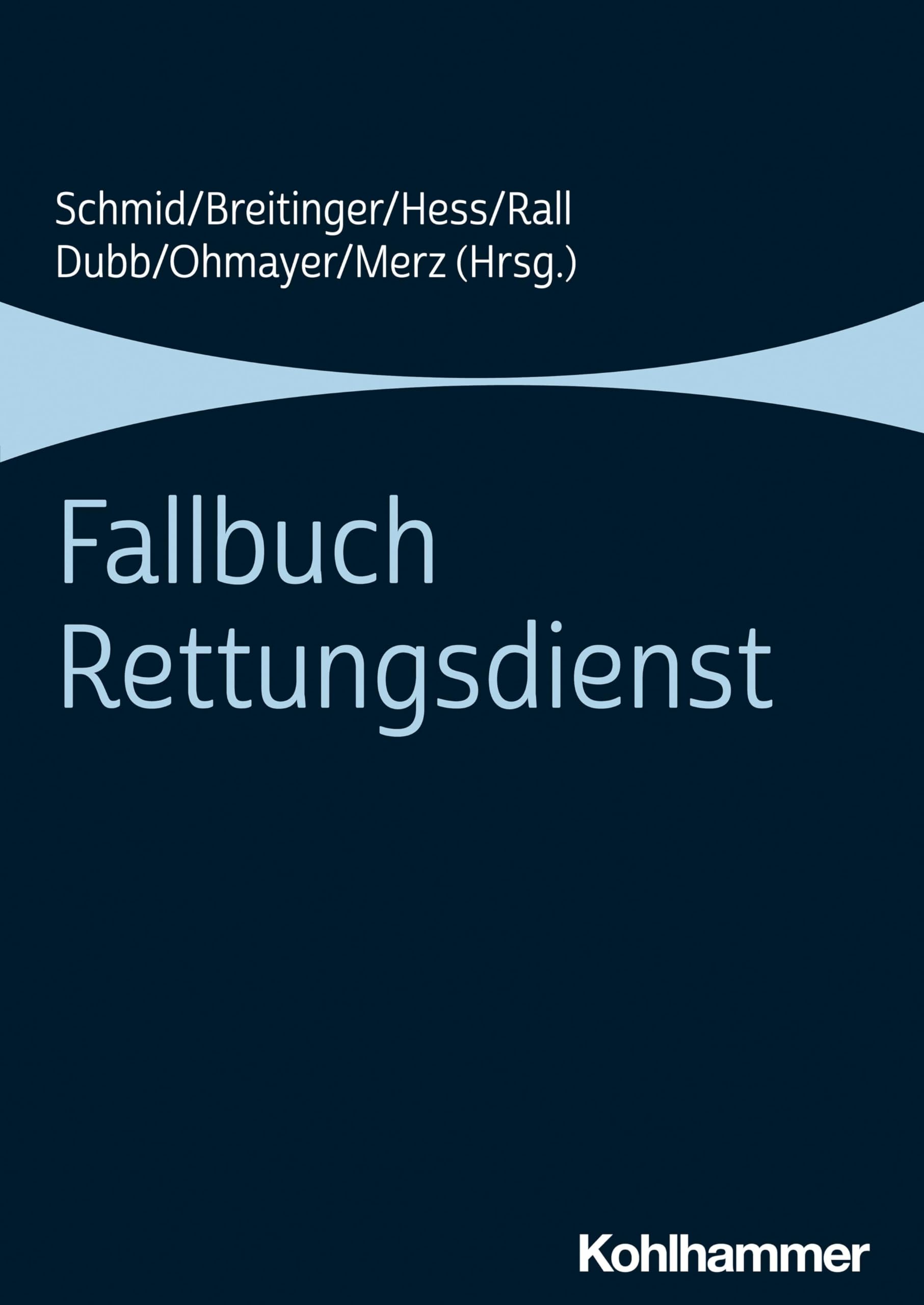 Fallbuch Rettungsdienst Medicine