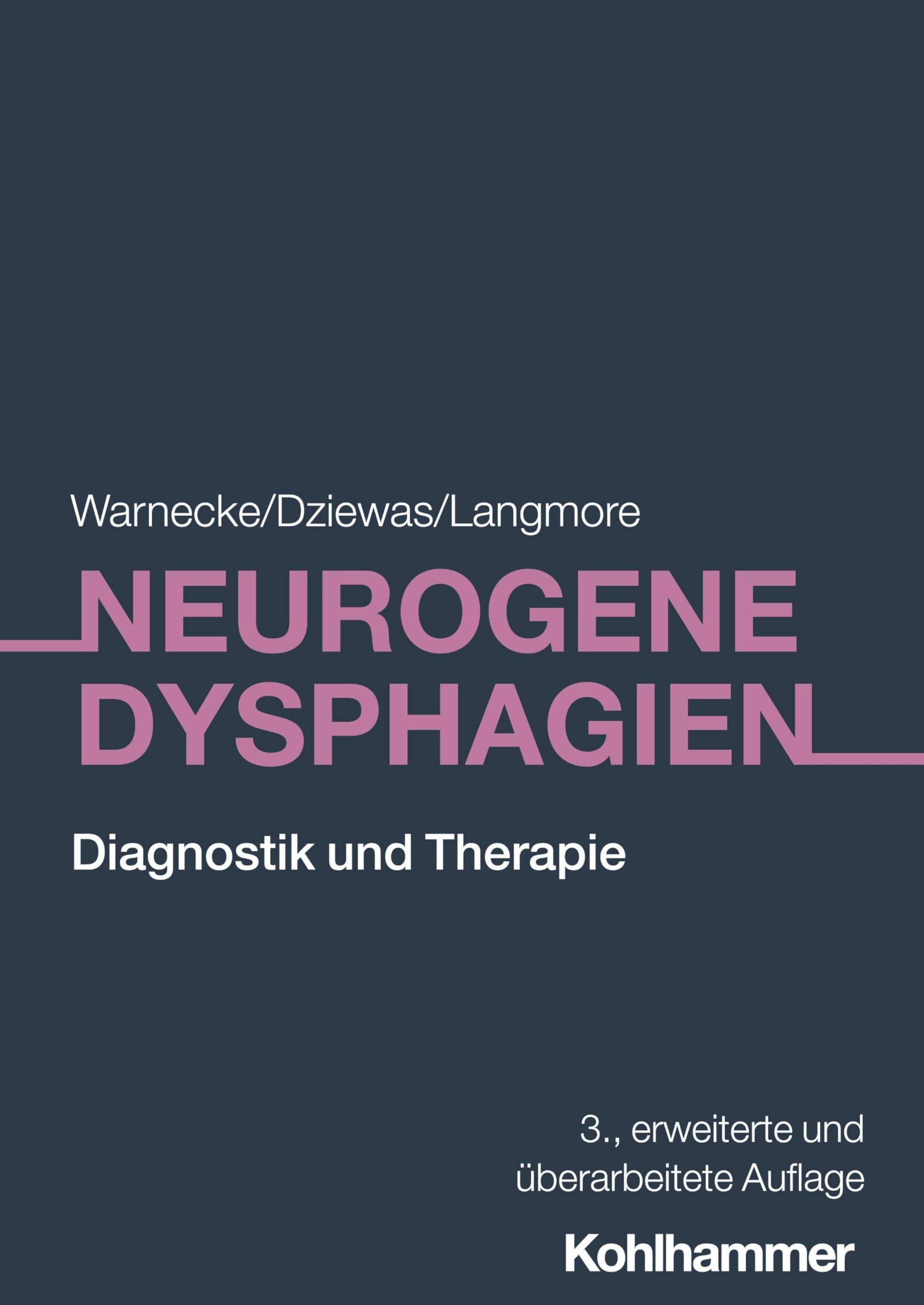 Neurogene Dysphagien: Diagnostik und Therapie Medicine