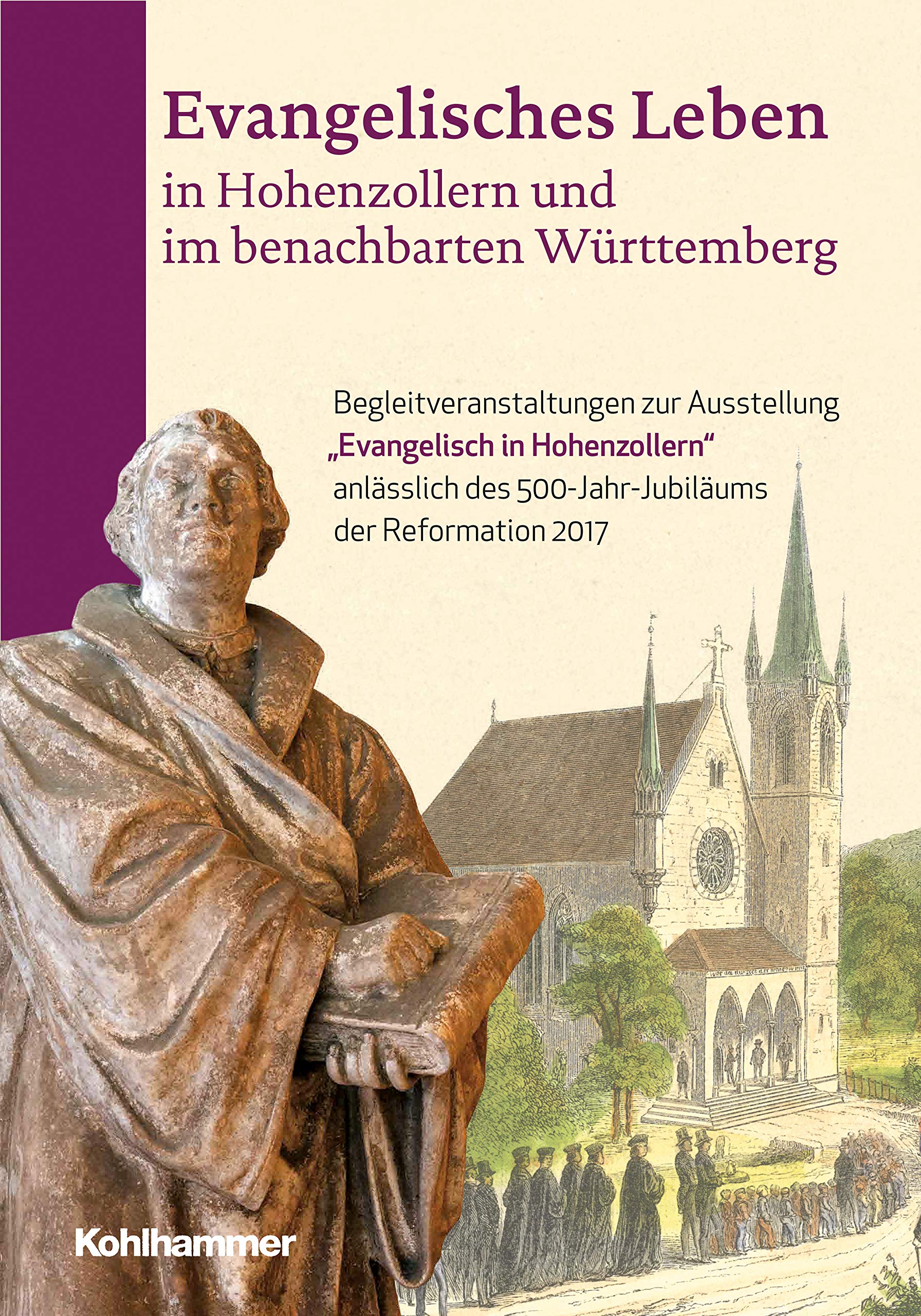 Evangelisches Leben in Hohenzollern und im benachbarten Württemberg Politics & History