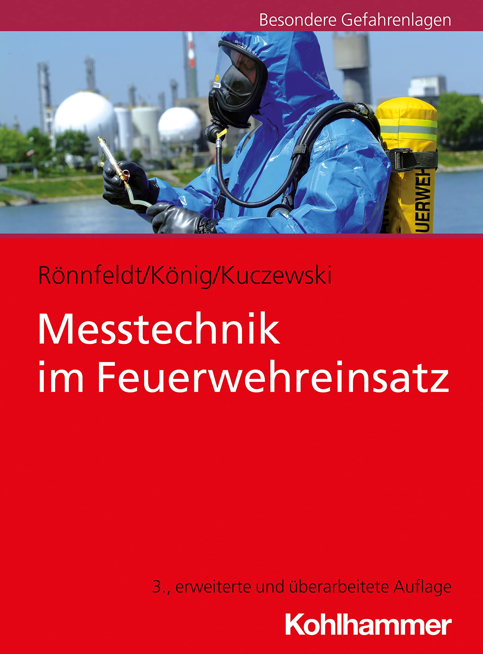 Messtechnik im Feuerwehreinsatz (Fachbuchreihe Brandschutz) Social Sciences