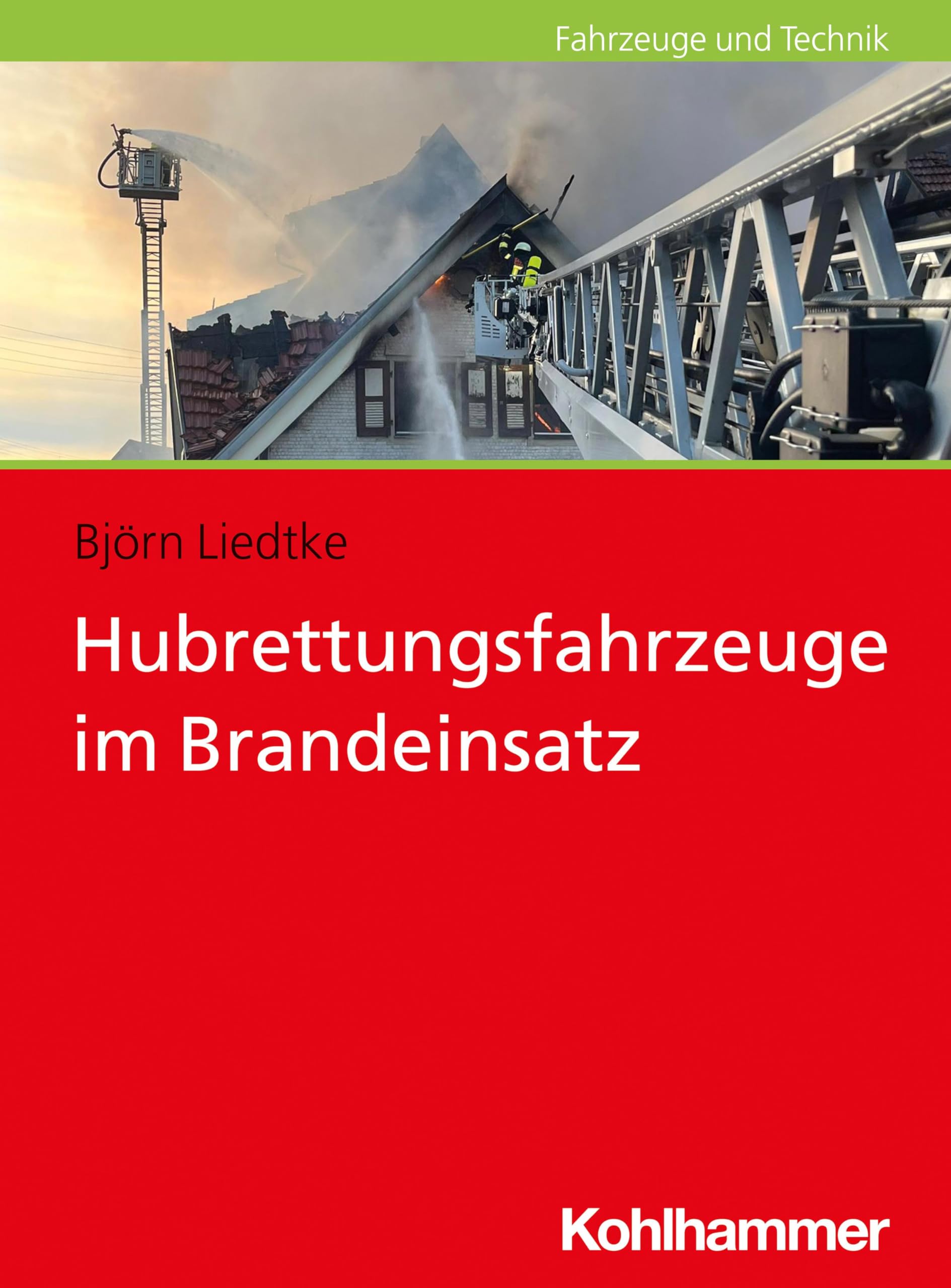 Hubrettungsfahrzeuge im Brandeinsatz Social Sciences