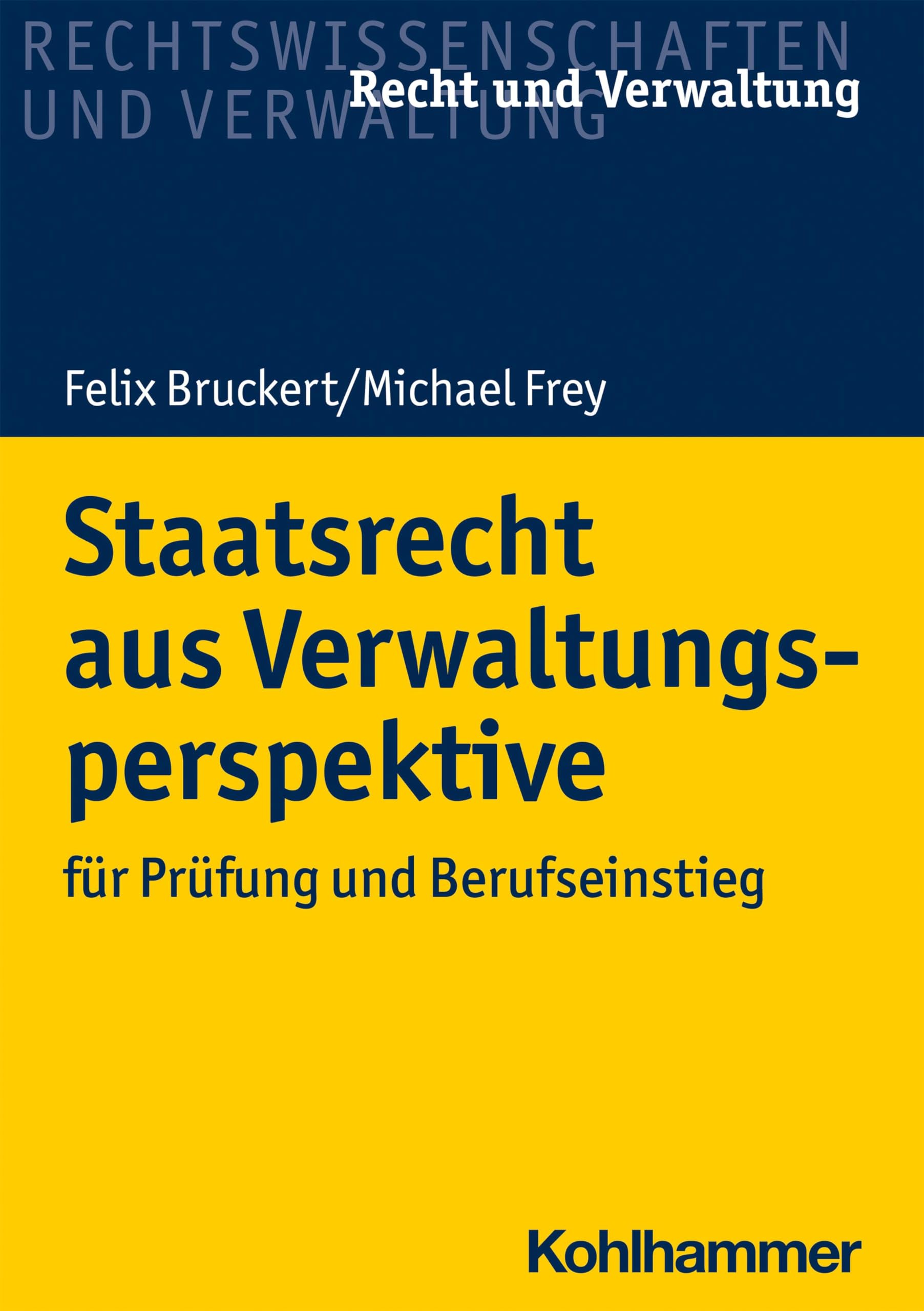 Staatsrecht aus Verwaltungsperspektive Law
