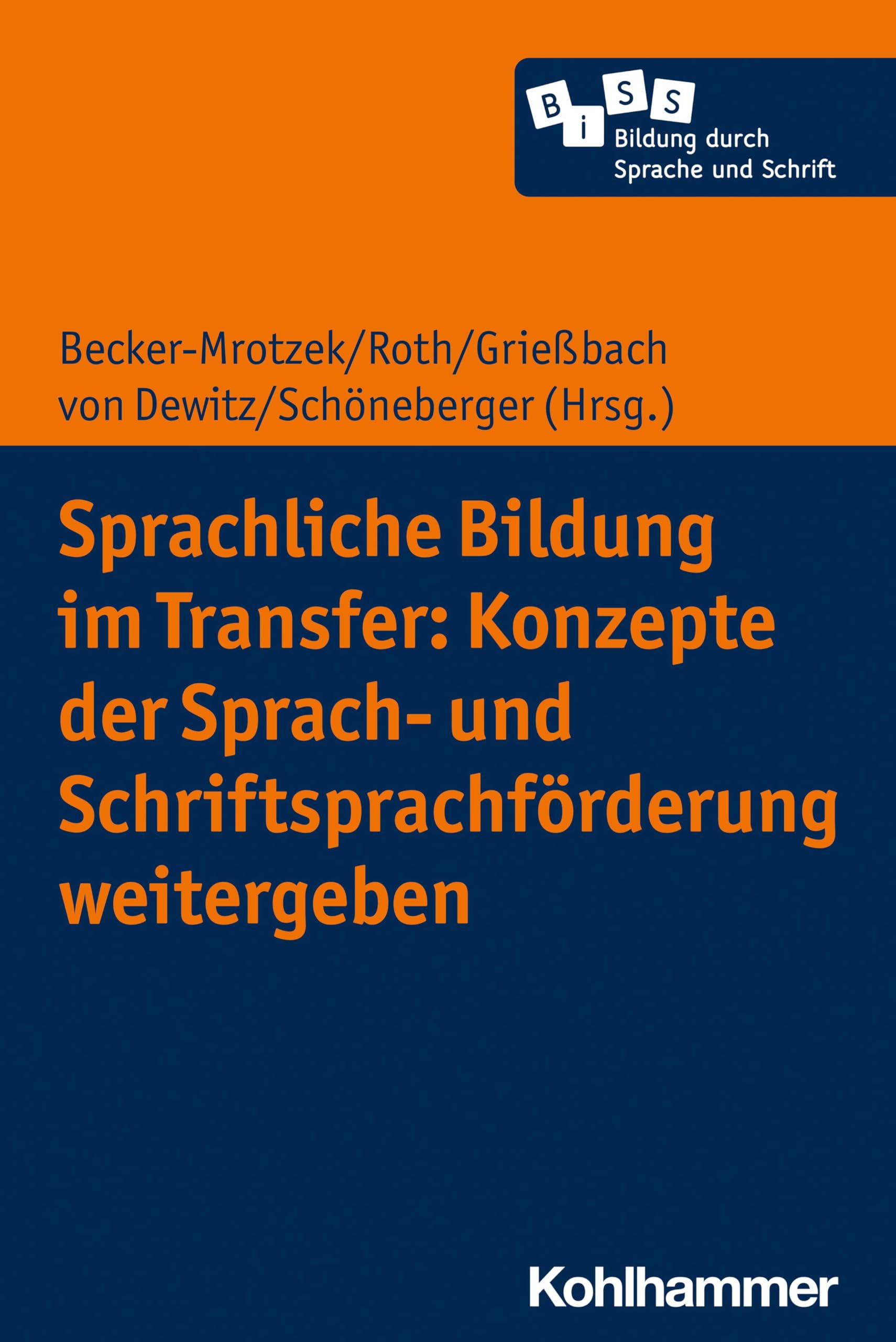 Sprachliche Bildung im Transfer: Konzepte der Sprach- und Schriftsprachförderung weitergeben Books