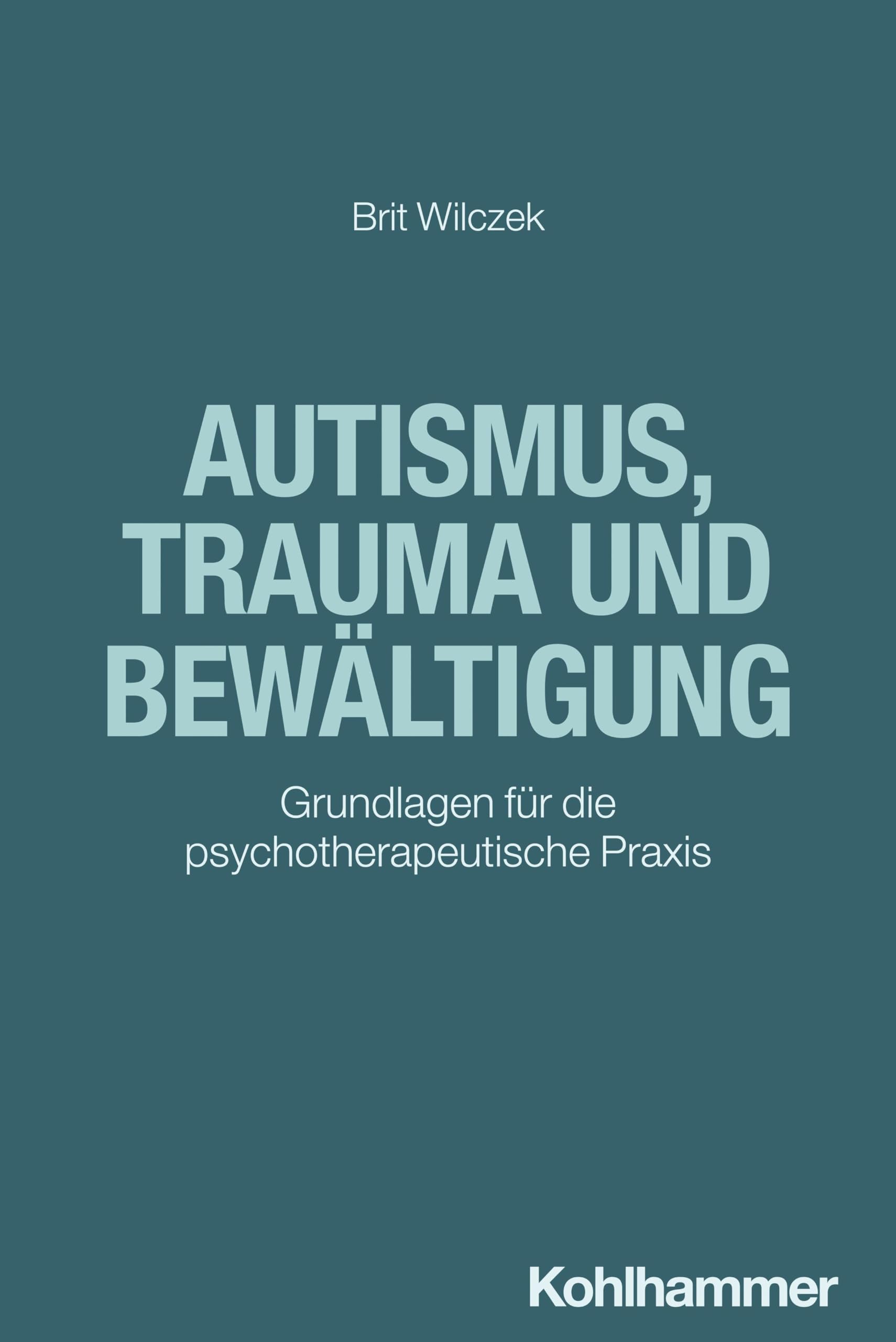 Autismus, Trauma und Bewältigung Medicine