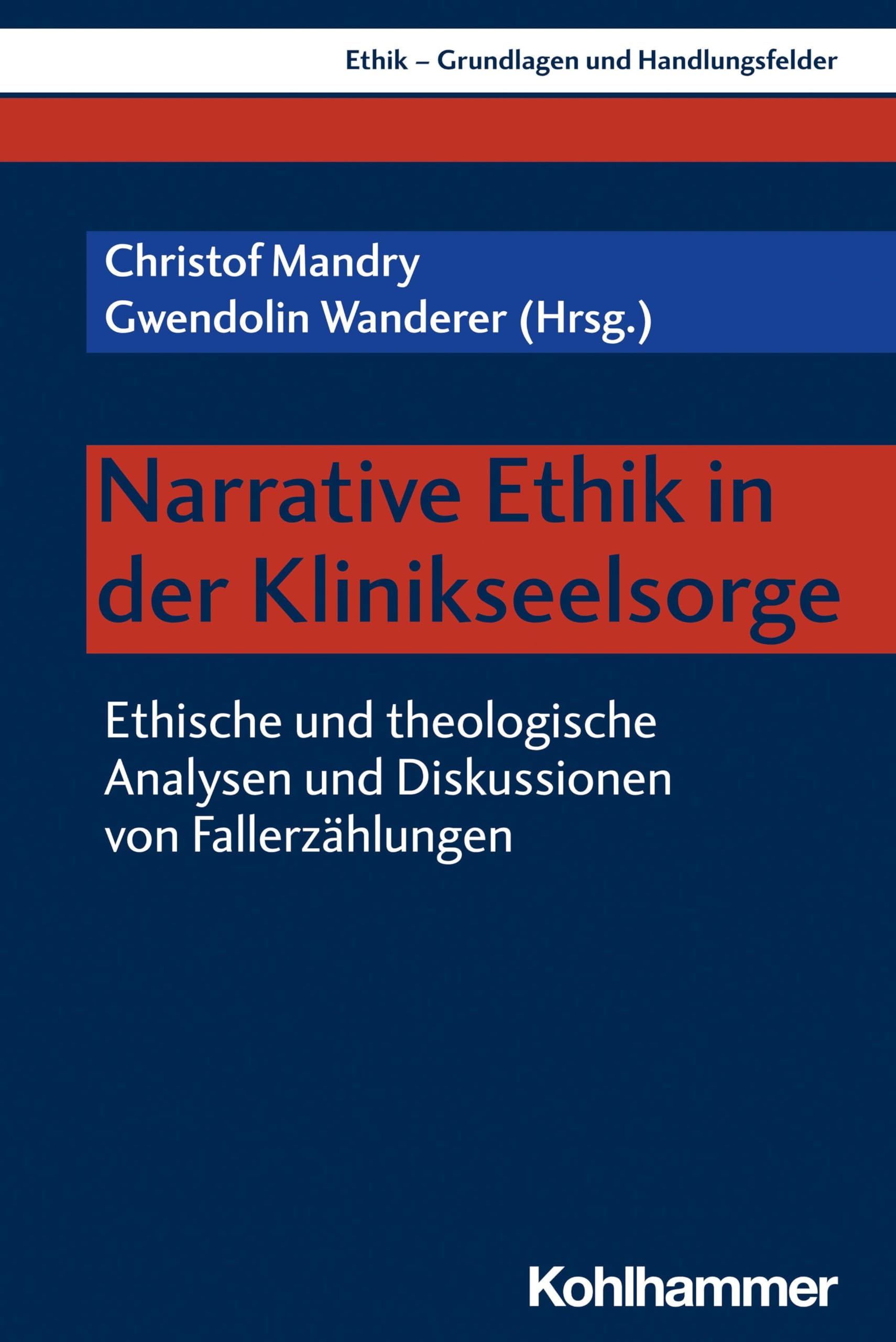 Narrative Ethik in der Klinikseelsorge University books