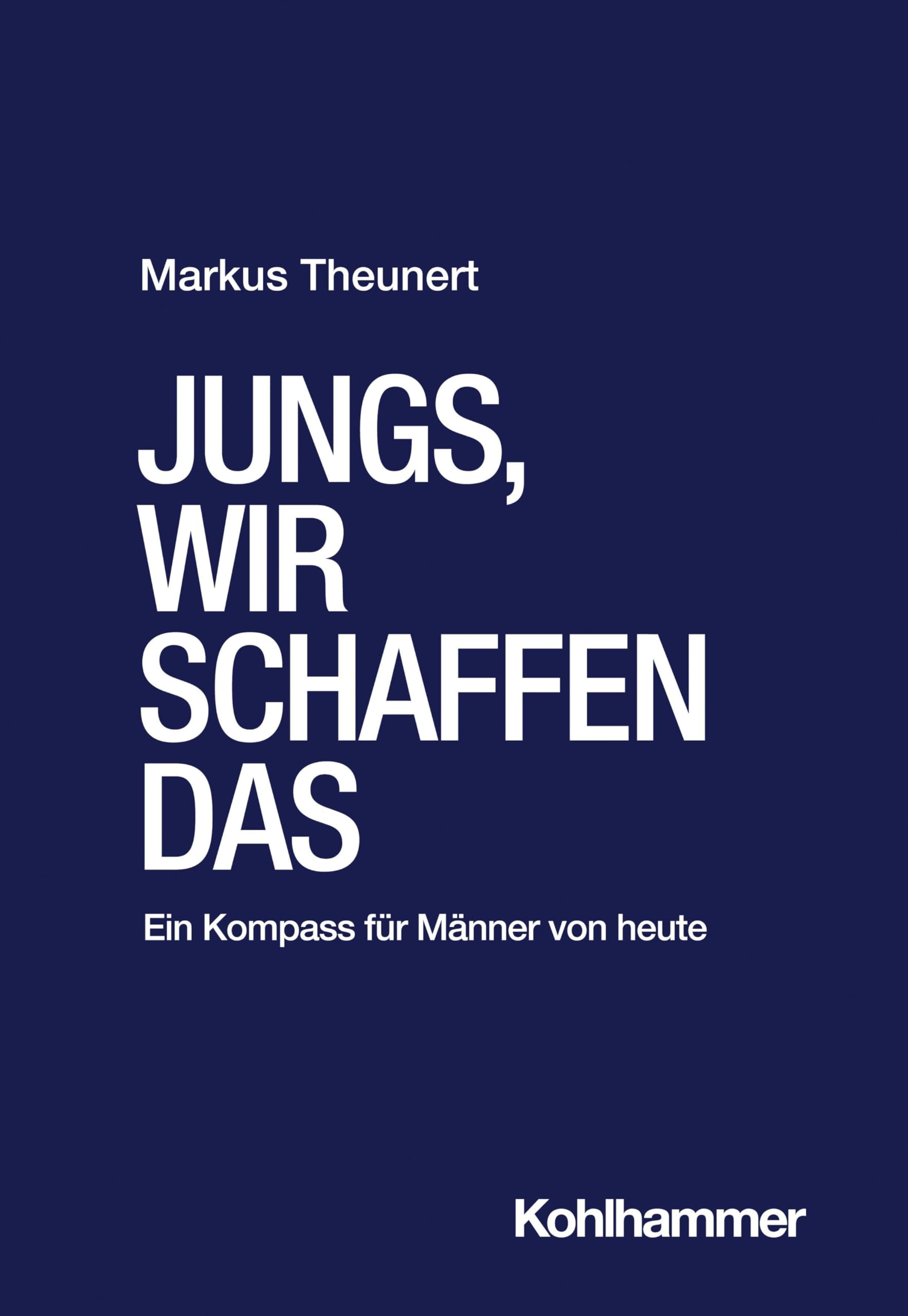 Jungs, wir schaffen das Lifestyle