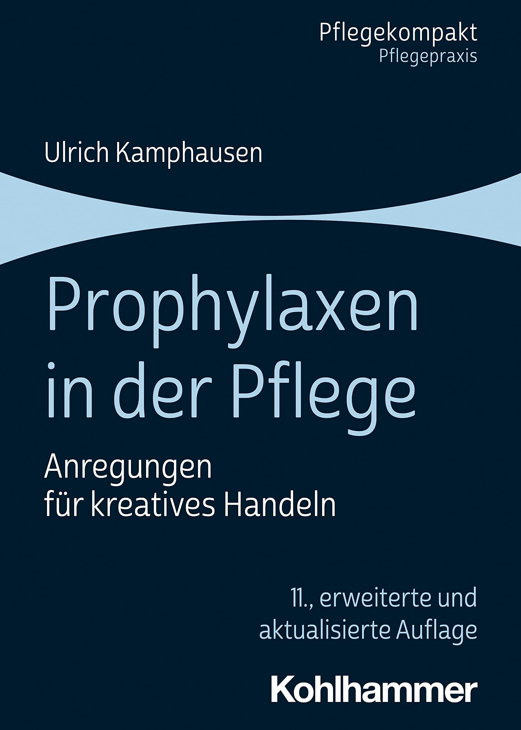 Prophylaxen in der Pflege Medicine