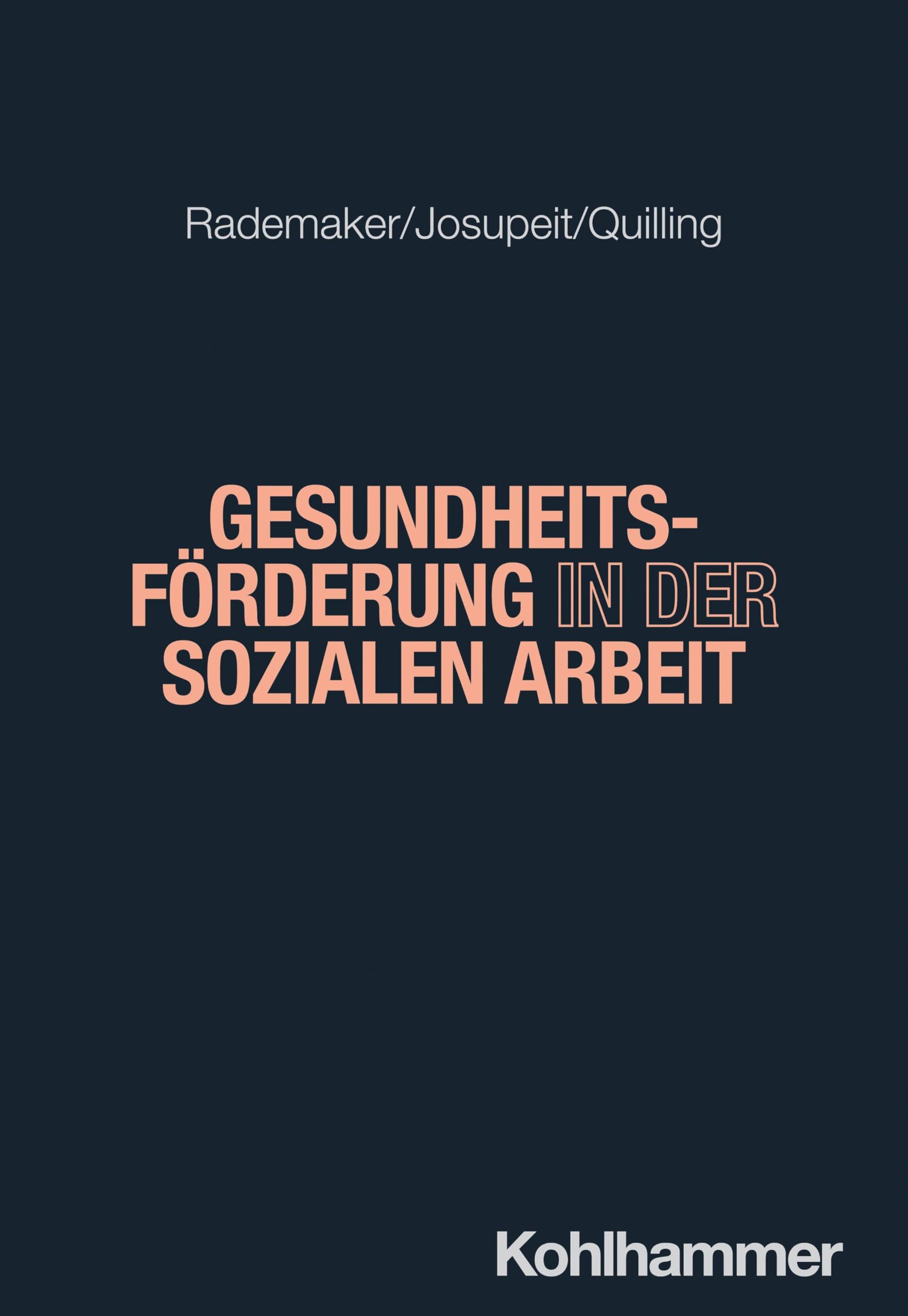 Gesundheitsförderung in der Sozialen Arbeit Social Sciences