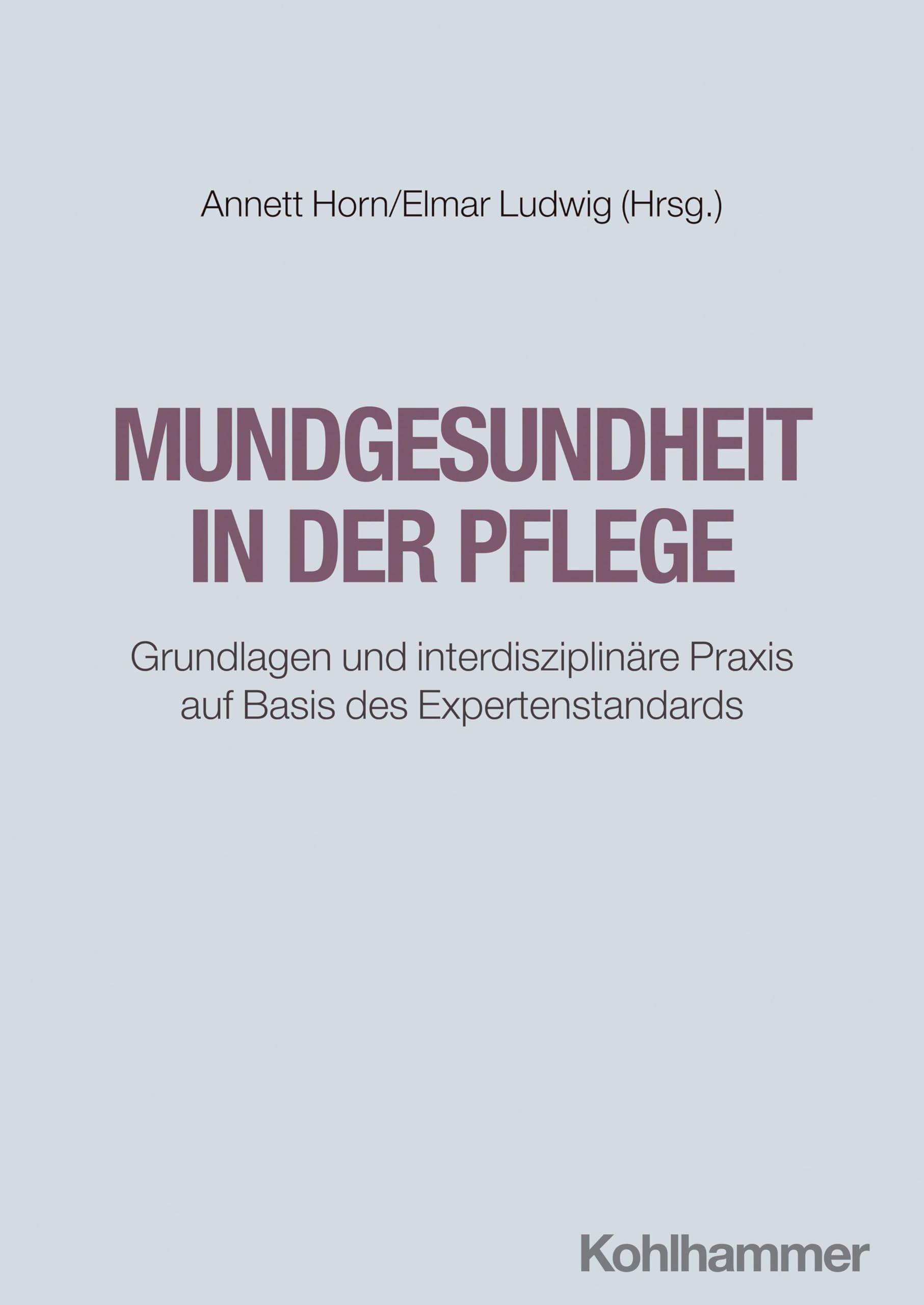 Mundgesundheit in der Pflege Medicine
