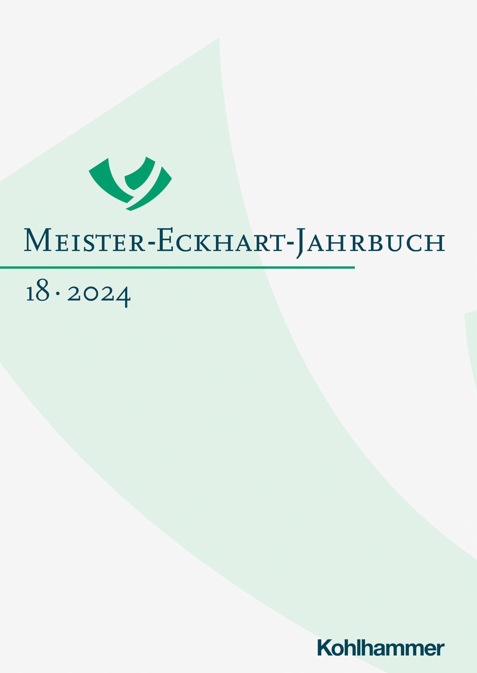 Meister-Eckhart-Jahrbuch Band 18 (2024) Philosophy