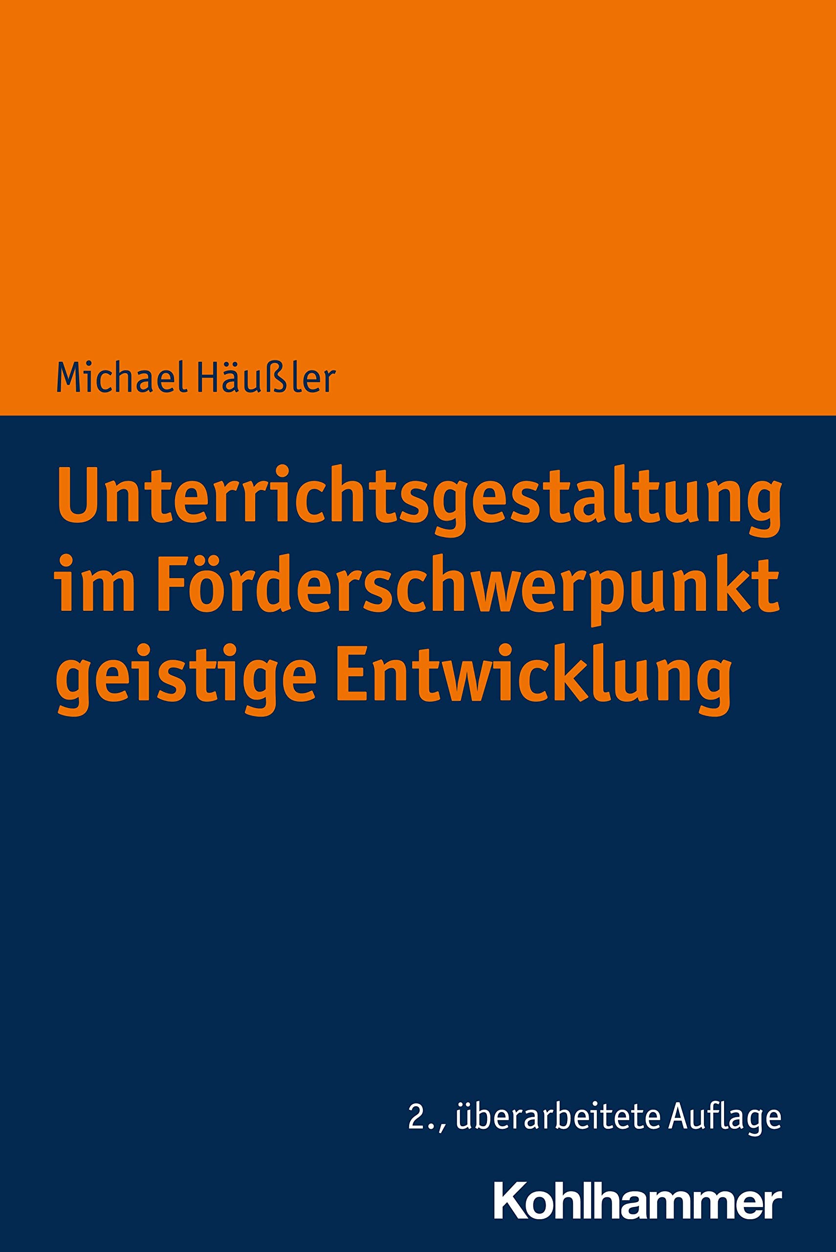 Unterrichtsgestaltung im Förderschwerpunkt geistige Entwicklung Education & Training