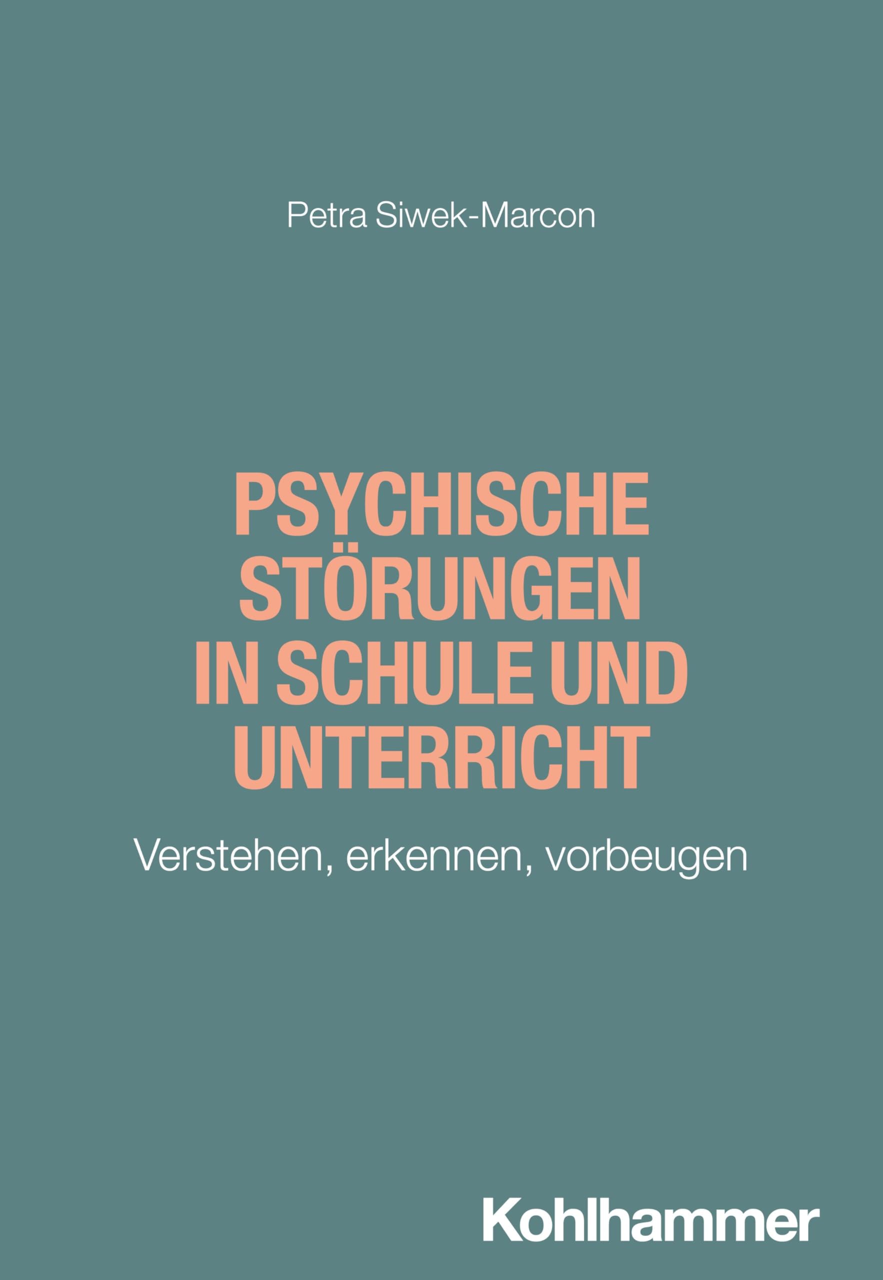 Psychische Störungen in Schule und Unterricht Education & Training