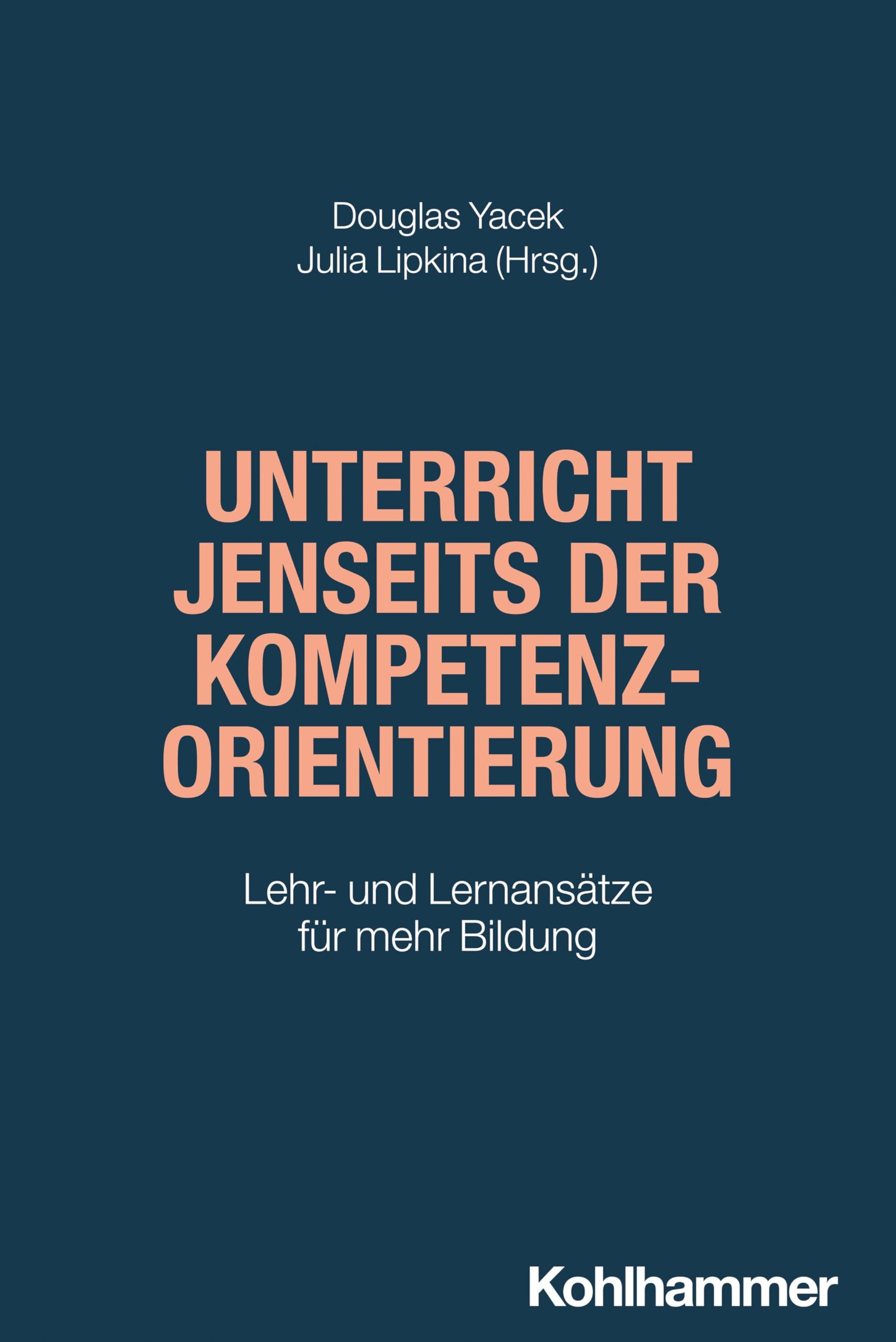 Unterricht jenseits der Kompetenzorientierung Learning & Reference