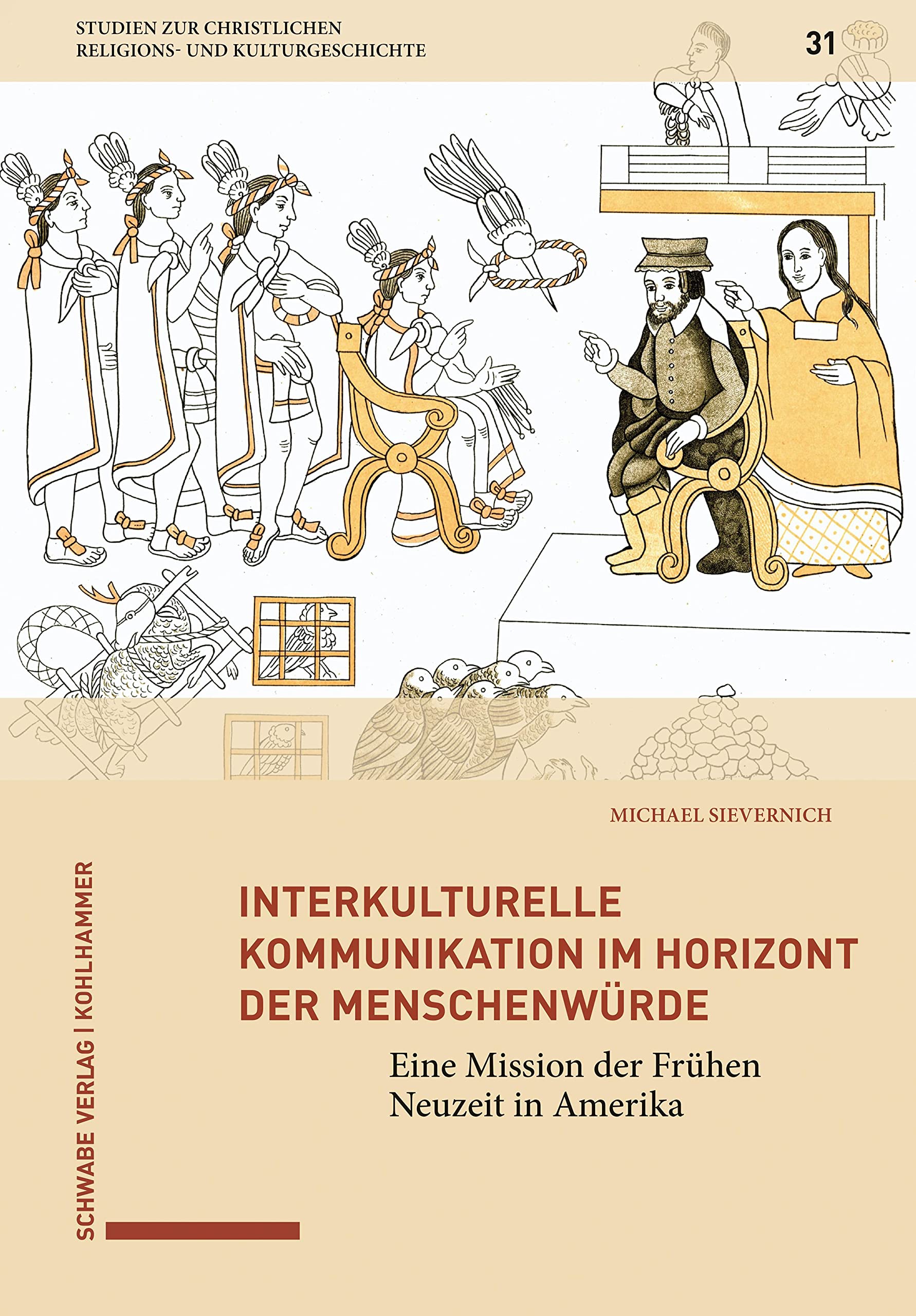 Interkulturelle Kommunikation im Horizont der Menschenwürde Politics & History
