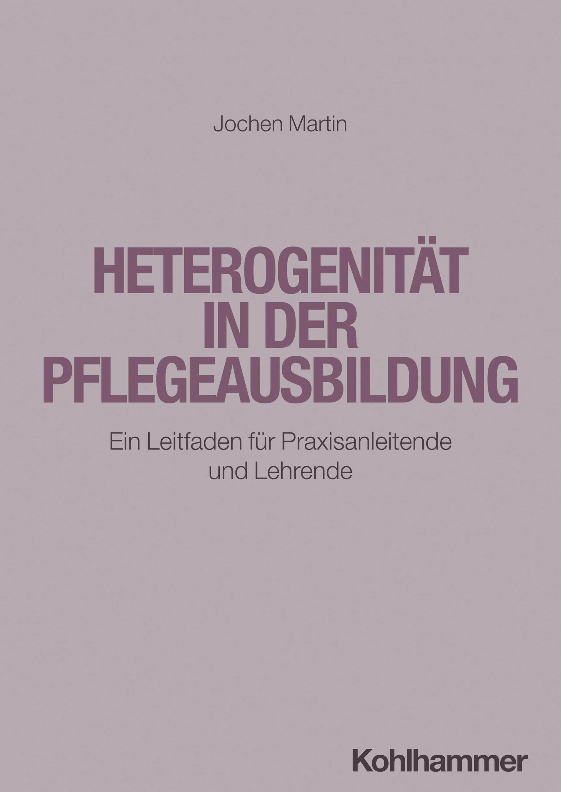 Heterogenität in der Pflegeausbildung Medicine