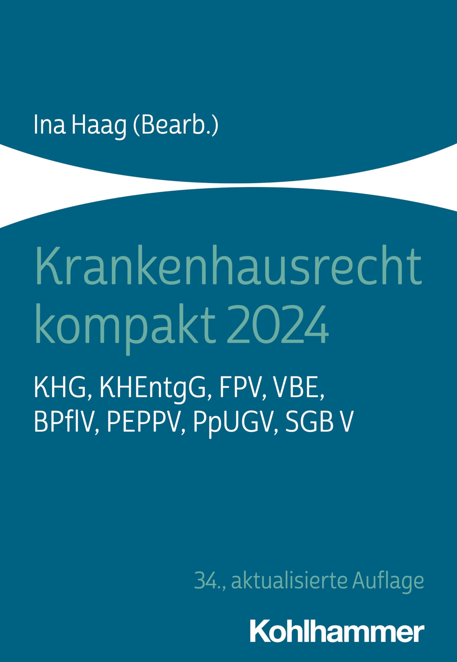 Krankenhausrecht kompakt 2024 Medicine