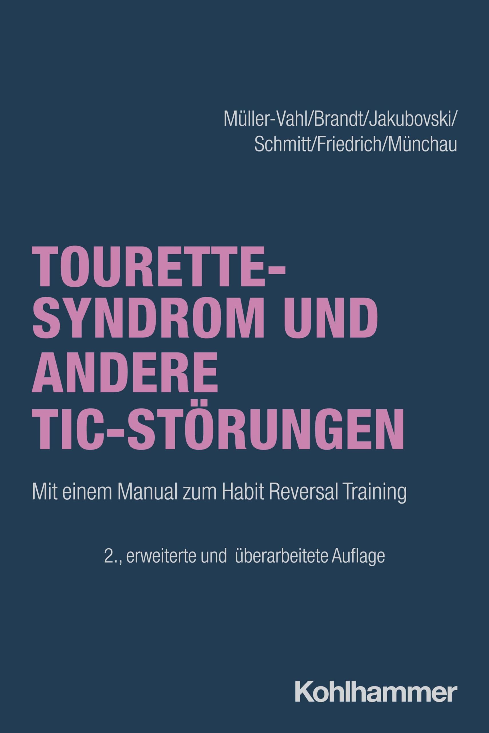 Tourette-Syndrom und andere Tic-Störungen Medicine