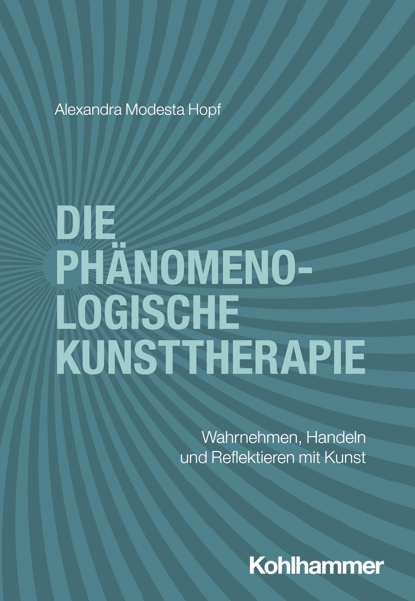 Die phänomenologische Kunsttherapie Medicine