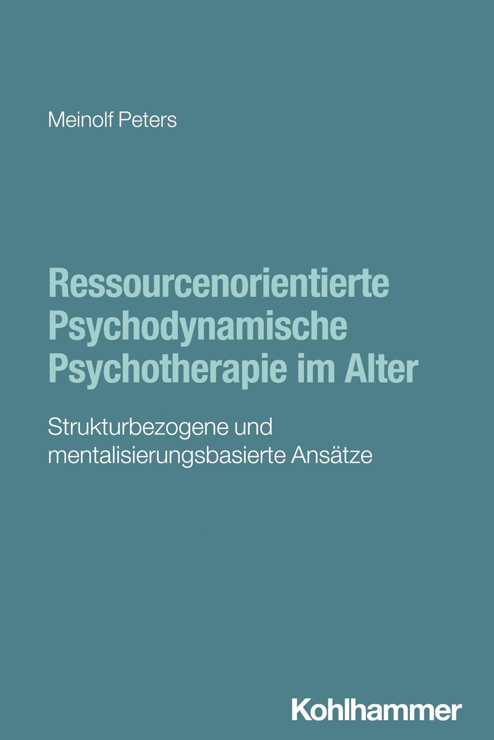 Ressourcenorientierte Psychodynamische Psychotherapie im Alter Medicine