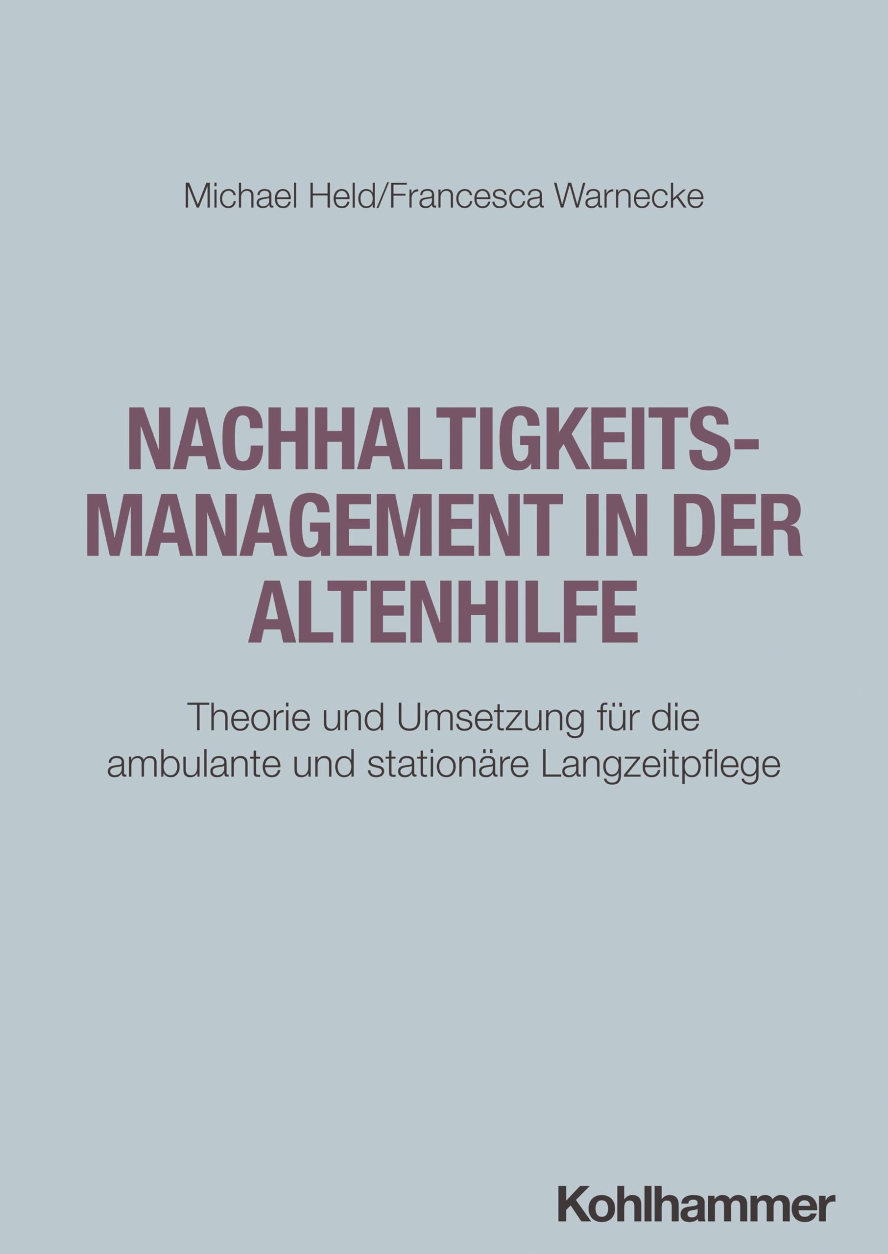 Nachhaltigkeitsmanagement in der Altenhilfe Medicine