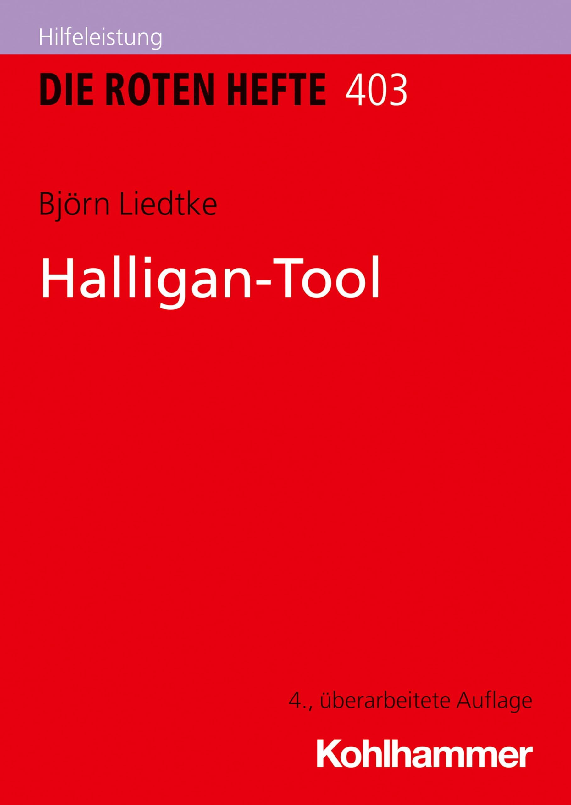Halligan-Tool (Die Roten Hefte, 403, Band 403) Social Sciences