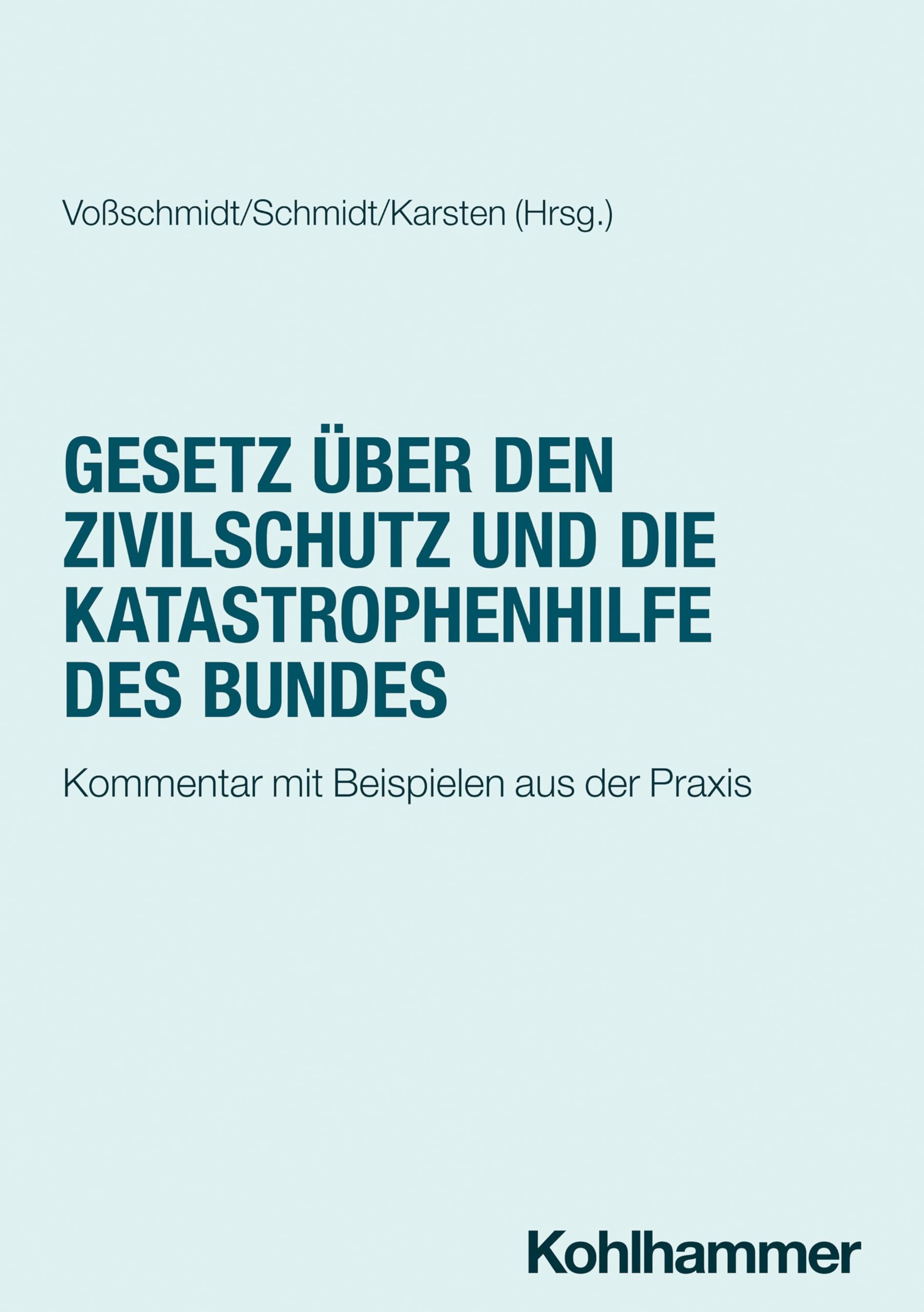Gesetz über den Zivilschutz und die Katastrophenhilfe des Bundes Law