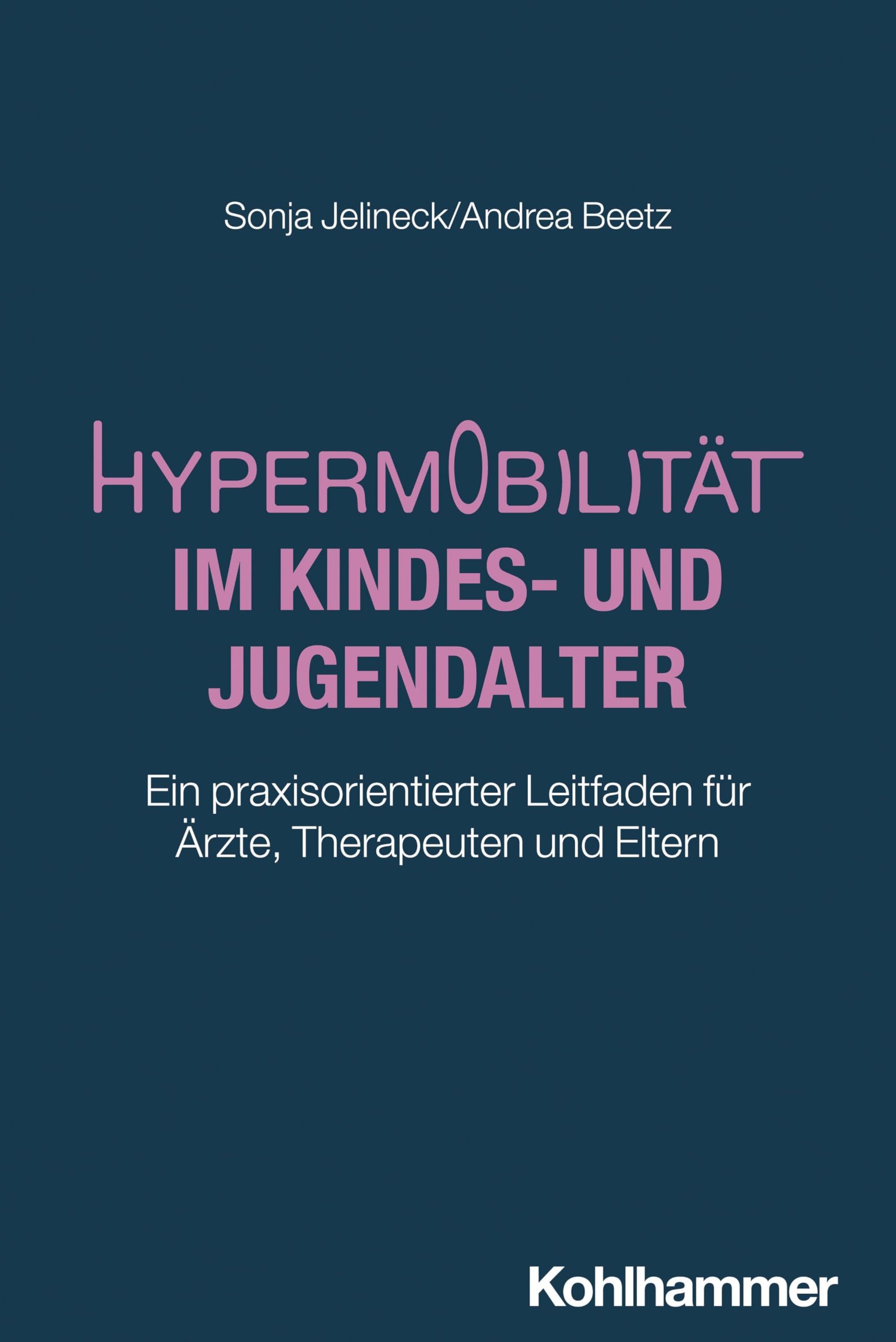 Hypermobilität im Kindes- und Jugendalter Medicine