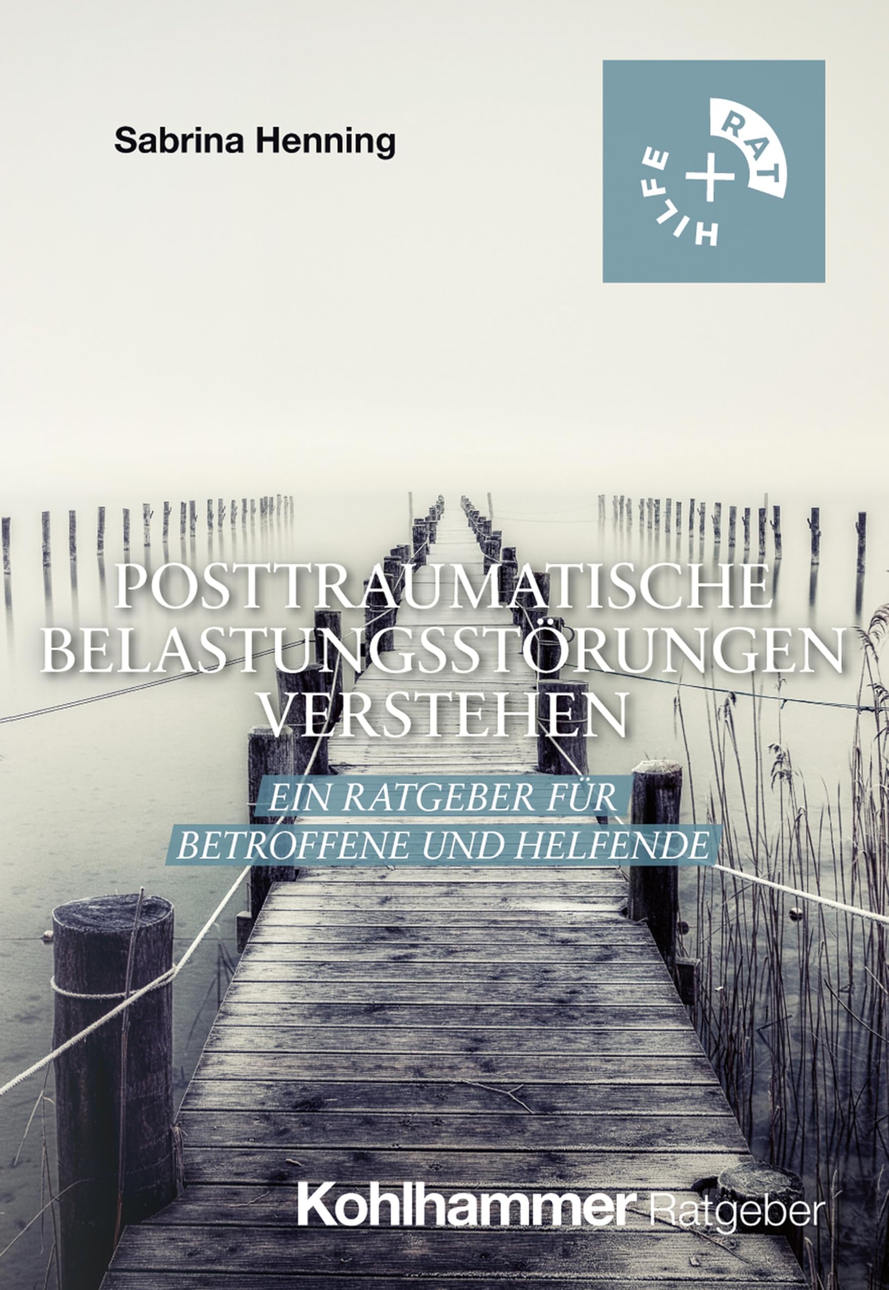 Posttraumatische Belastungsstörungen verstehen Medicine