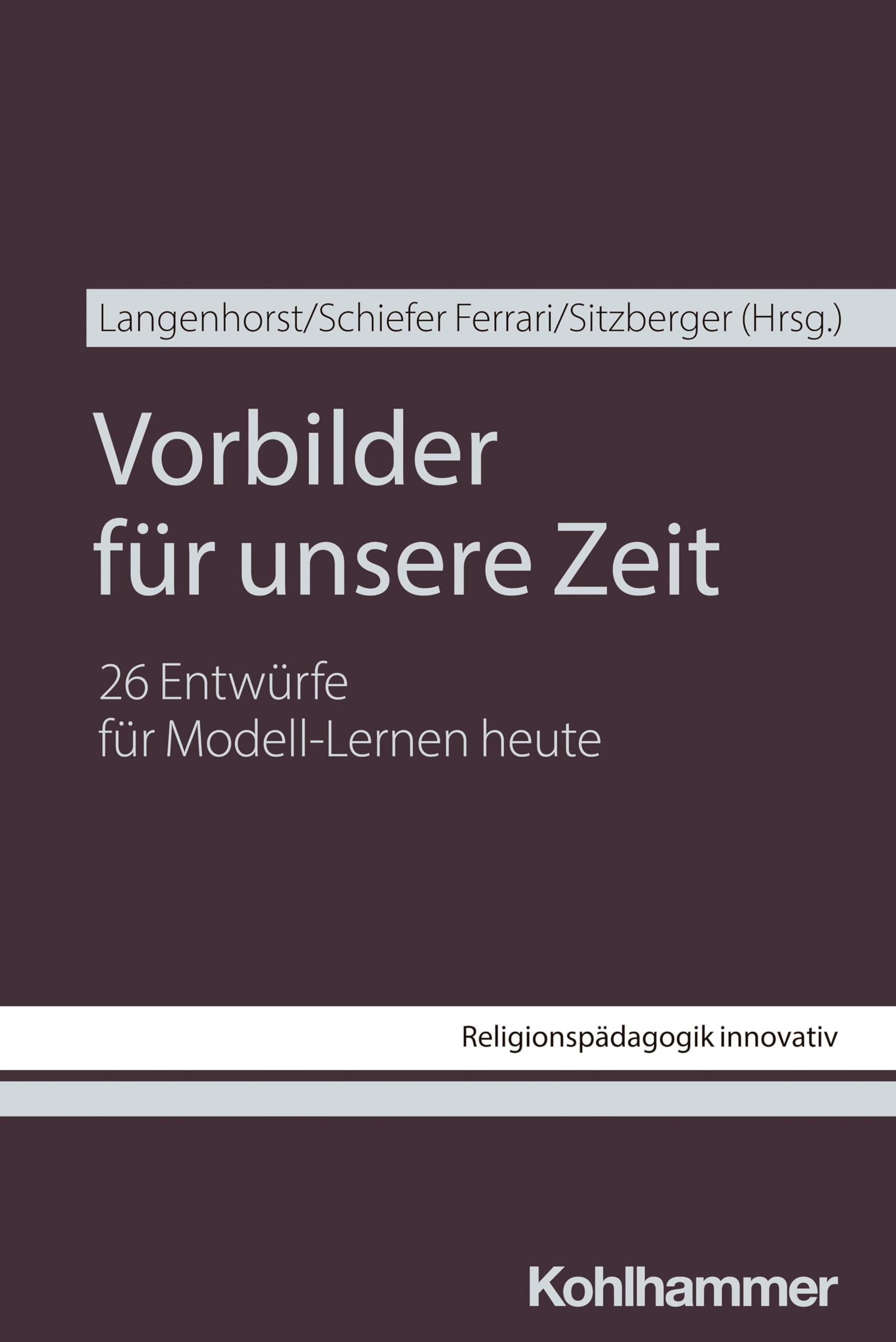 Vorbilder für unsere Zeit Religion & Esotericism