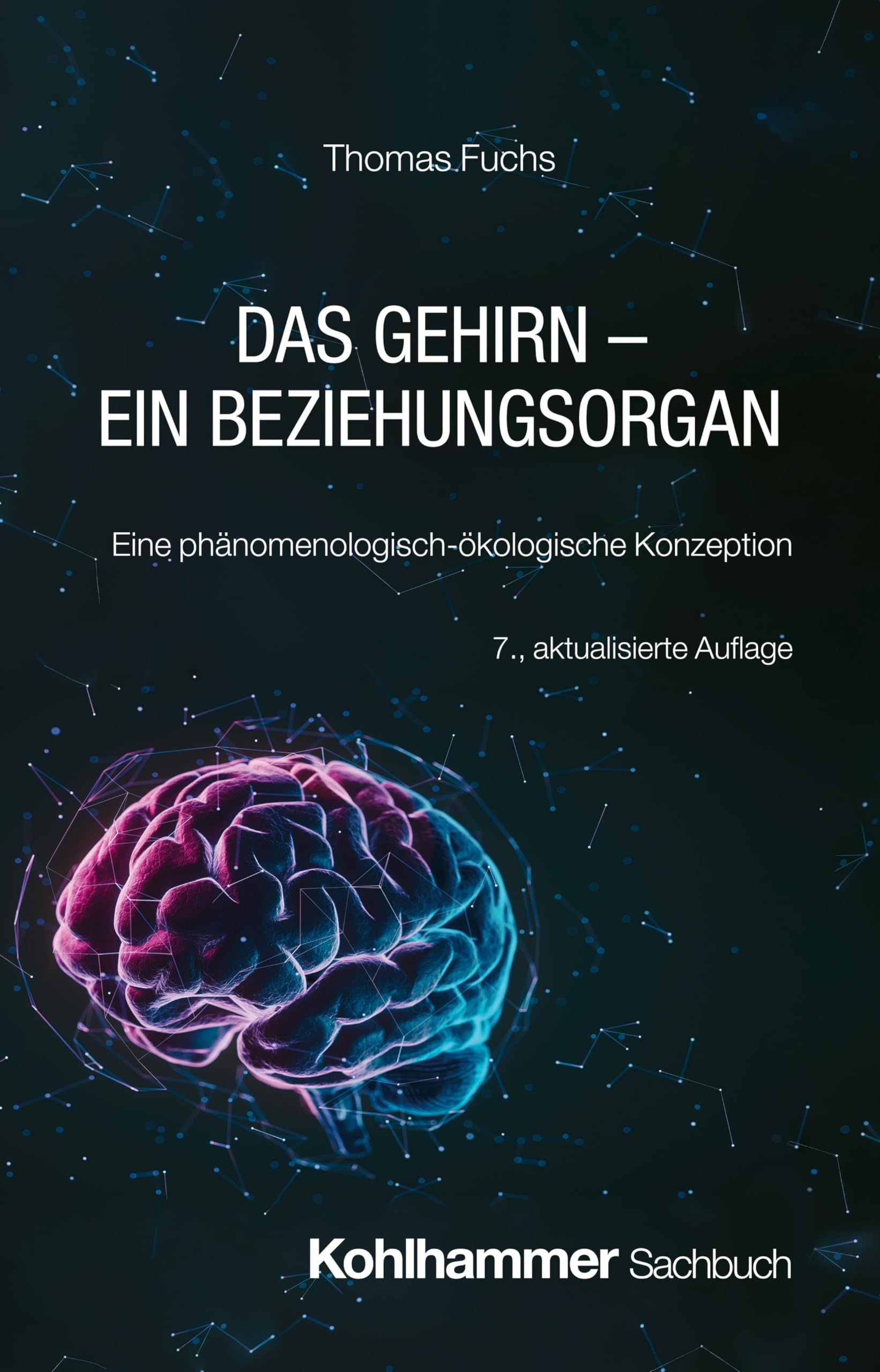 Product Image: Das Gehirn - ein Beziehungsorgan