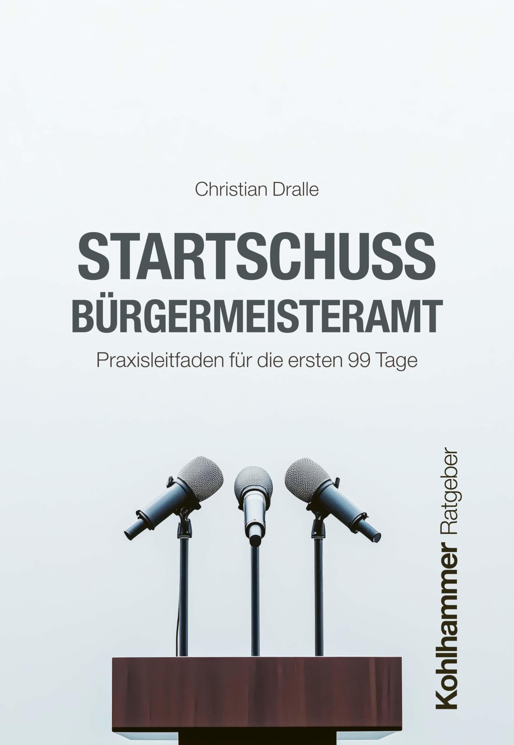 Startschuss Bürgermeisteramt Politics & History