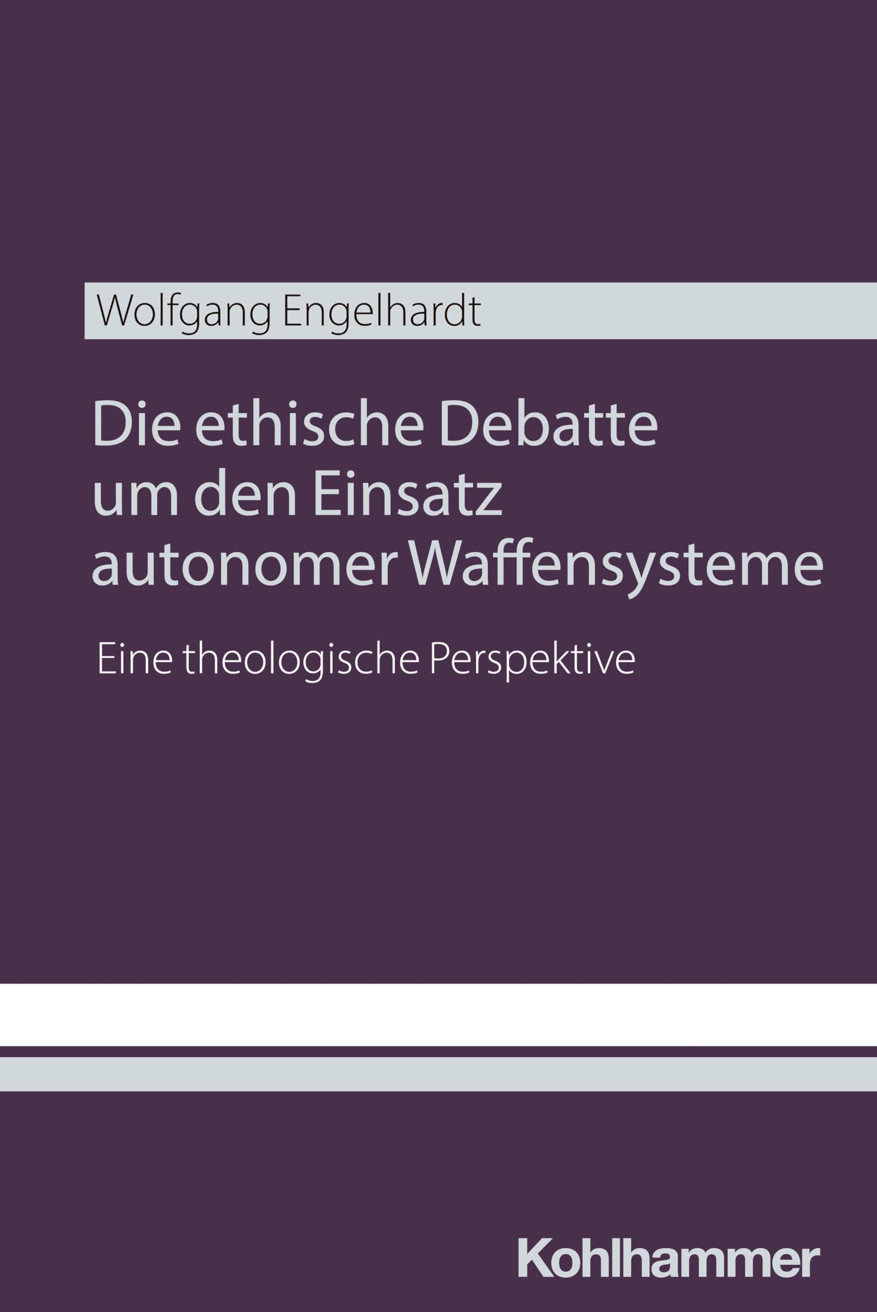 Die ethische Debatte um den Einsatz autonomer Waffensysteme: Eine theologische Perspektive Philosophy