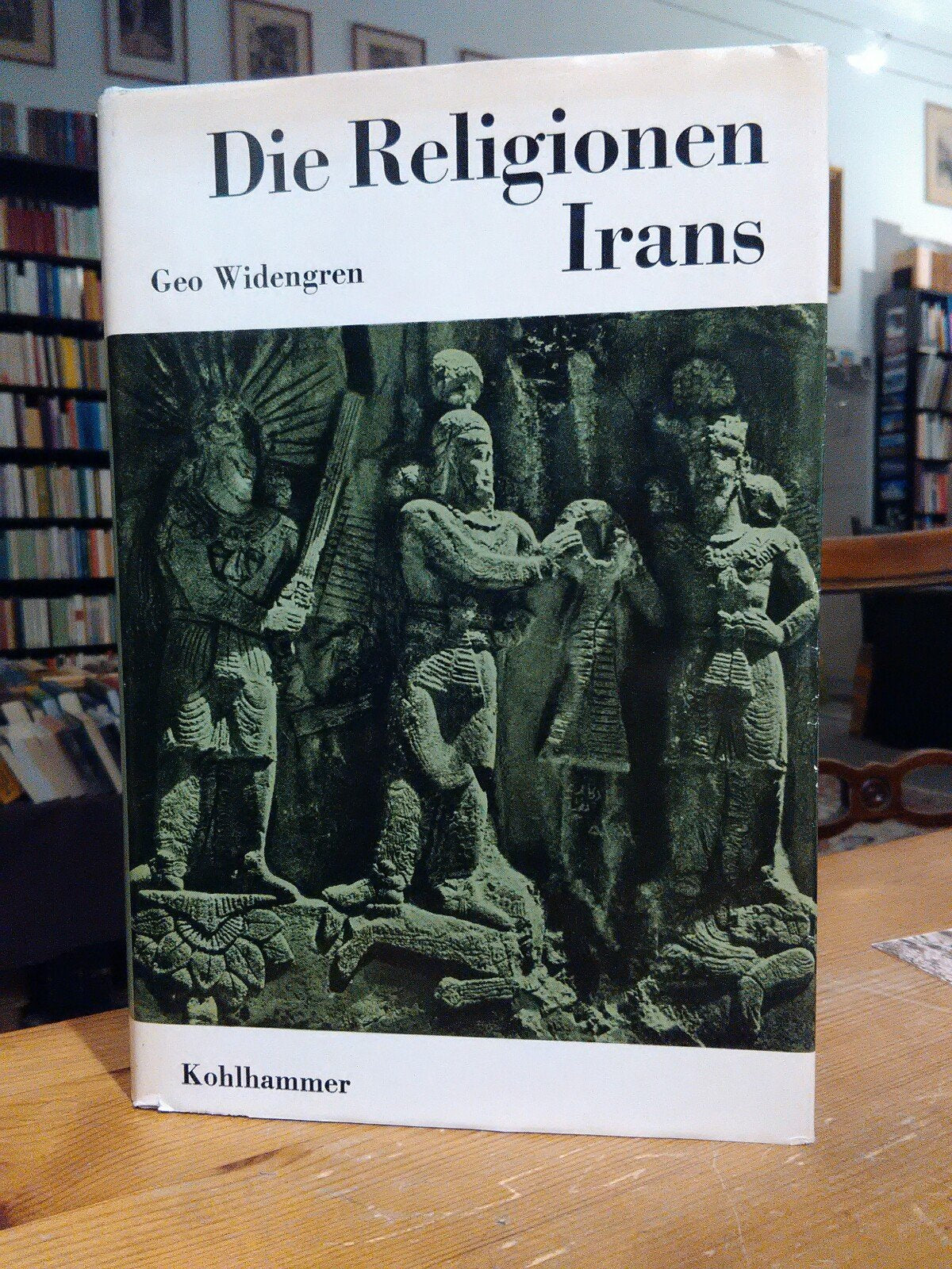 Die Religionen der Menschheit, 36 Bde., Bd.14, Die Religionen Irans Books