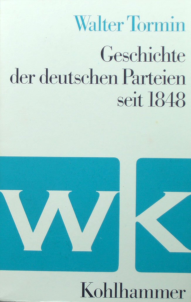 Product Image: Geschichte der deutschen Parteien seit 1848
