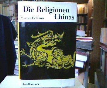 Die Religionen der Menschheit, 36 Bde., Bd.21, Die Religionen Chinas Religion & Esotericism