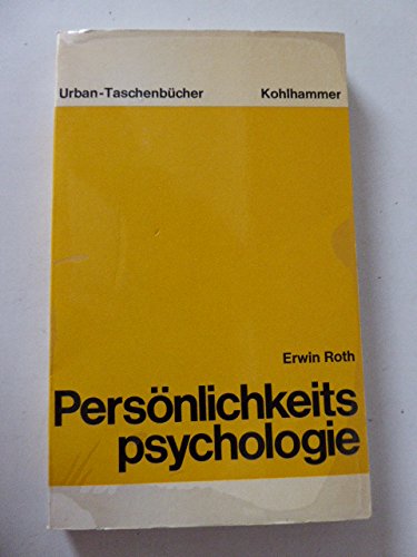 Persönlichkeitspsychologie. Eine Einführung Books