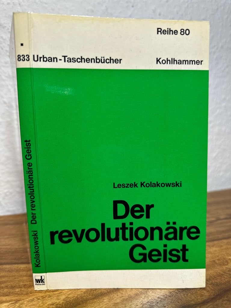Der revolutionäre Geist. Urban-Taschenbücher , Bd. 833 : Reihe 80 Books