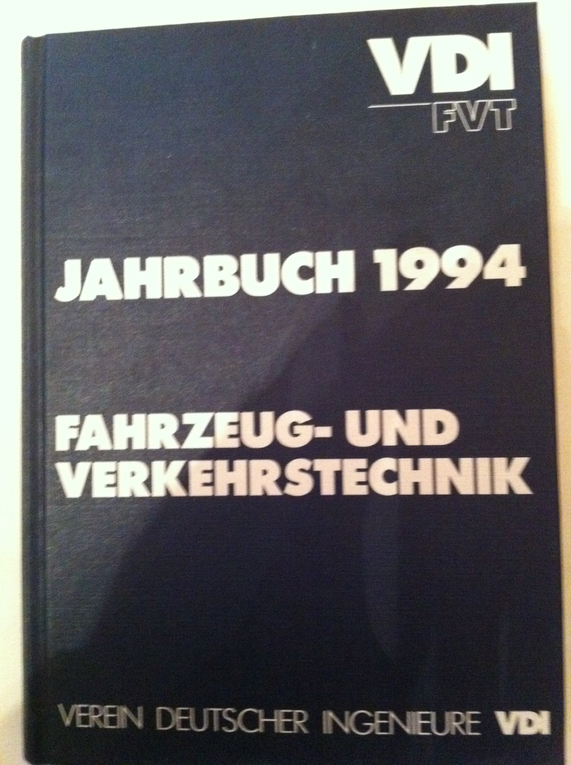 Jahrbuch 1994 - Fahrzeug- und Verkehrstechnik Books