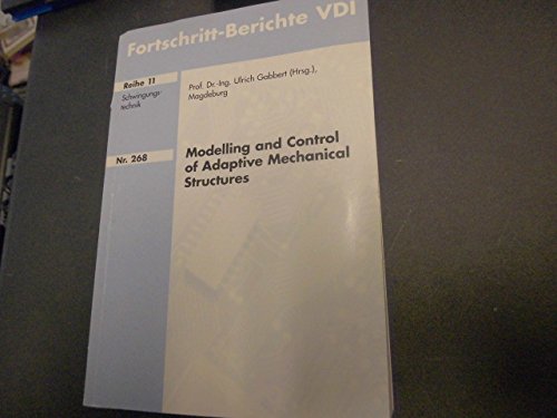 Product Image: Fortschritt-Berichte VDI Modelling and Control of Adaptive Mechanical Structures