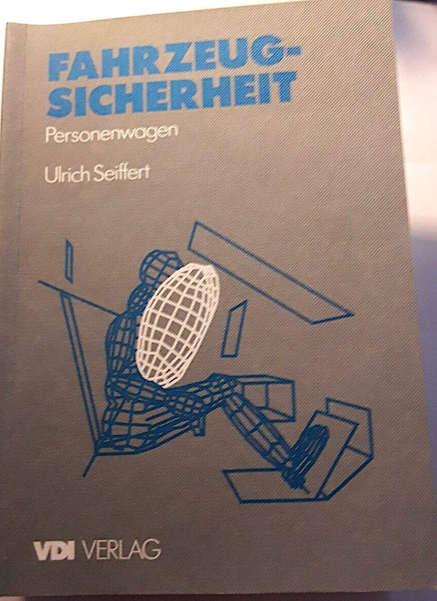Fahrzeugsicherheit. Personenwagen Business & Technology