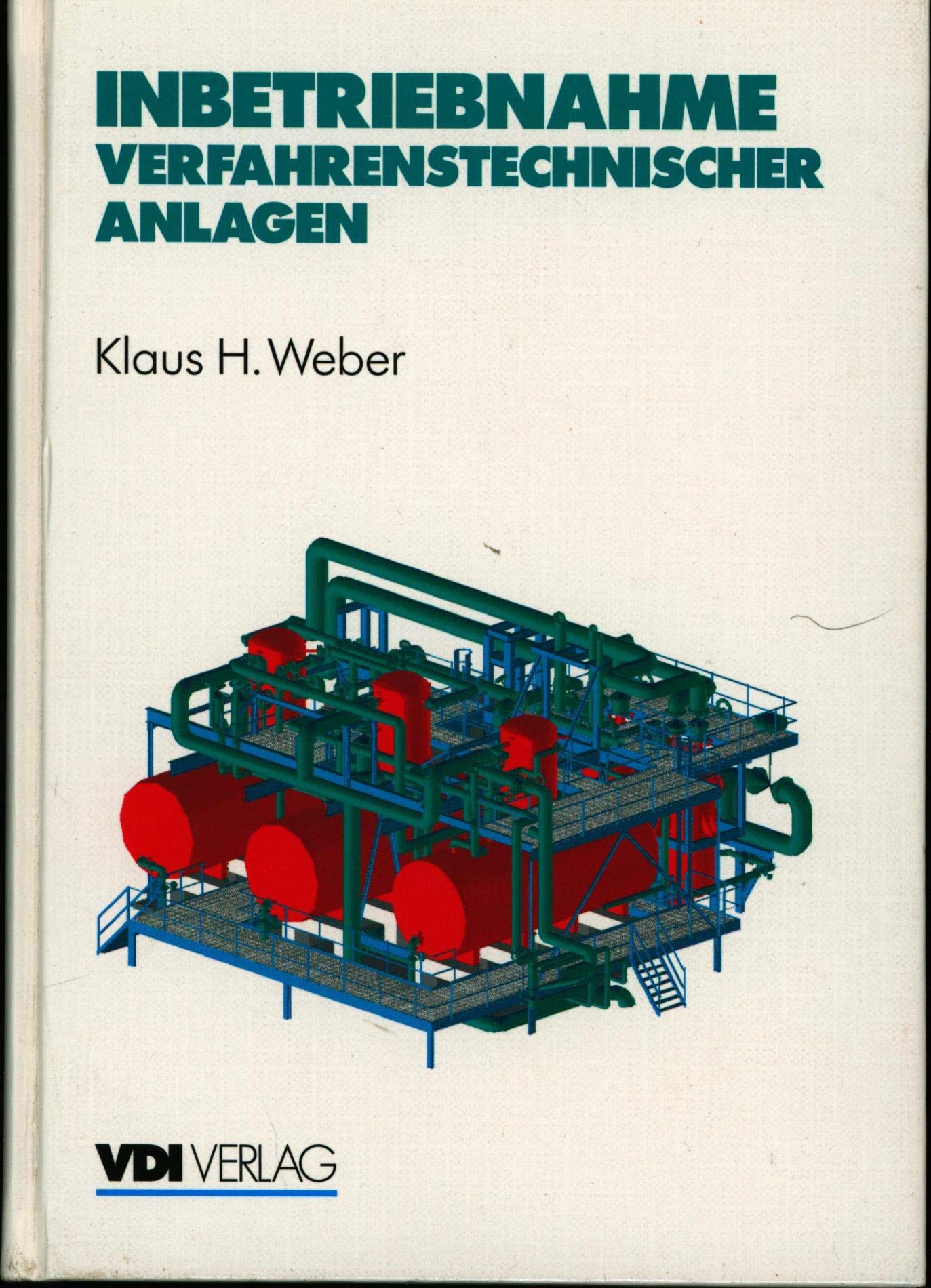Inbetriebnahme verfahrenstechnischer Anlagen Business & Technology