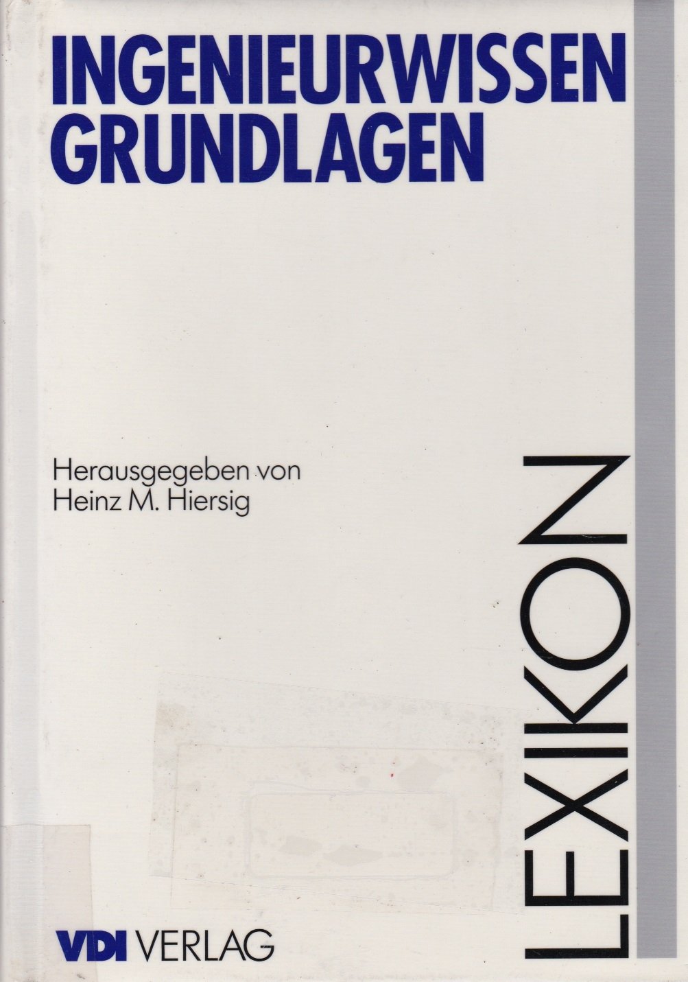 Lexikon Ingenieurwissen - Grundlagen Learning & Reference