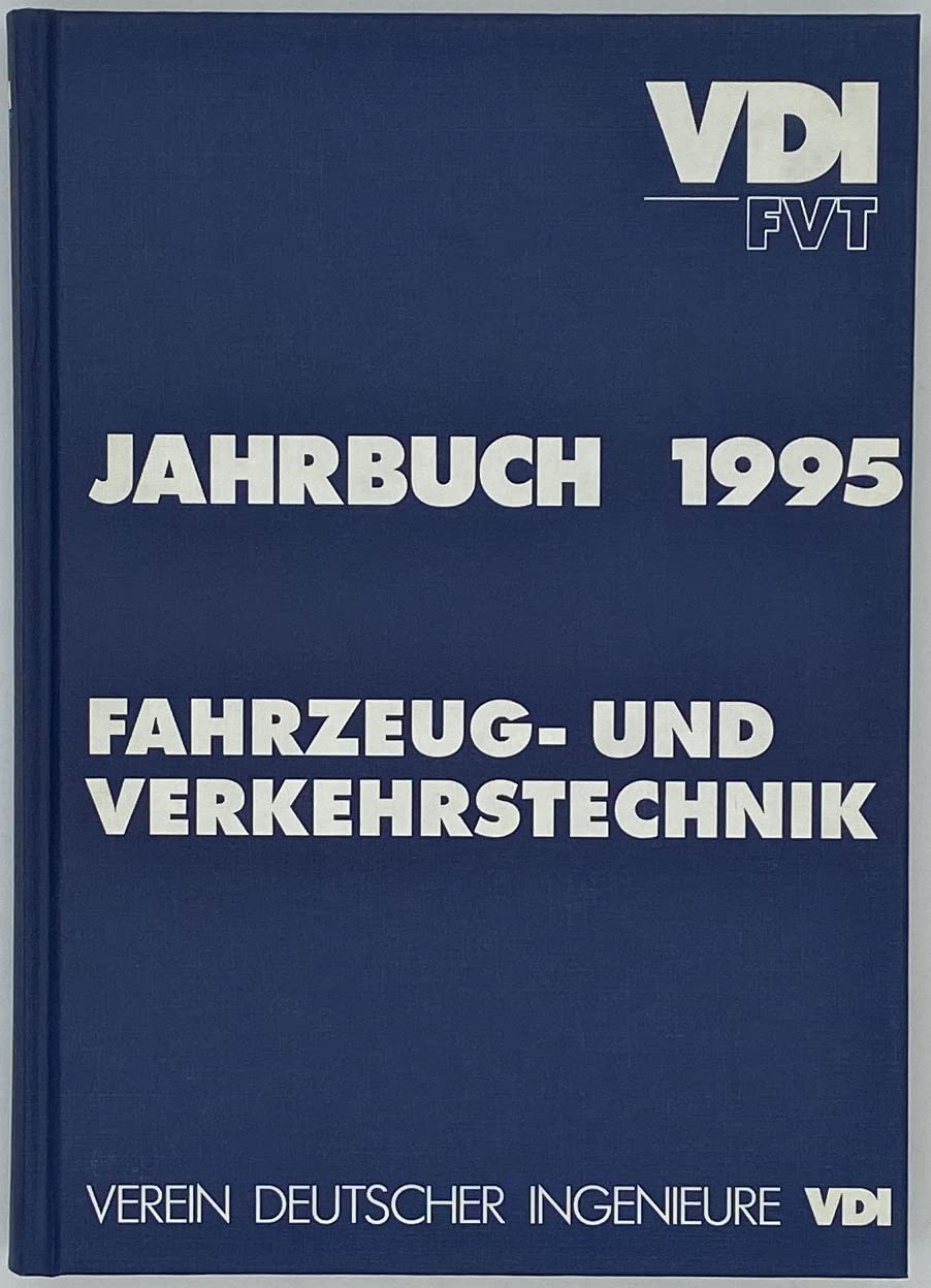Jahrbuch 1995 - Fahrzeug- und Verkehrstechnik Books